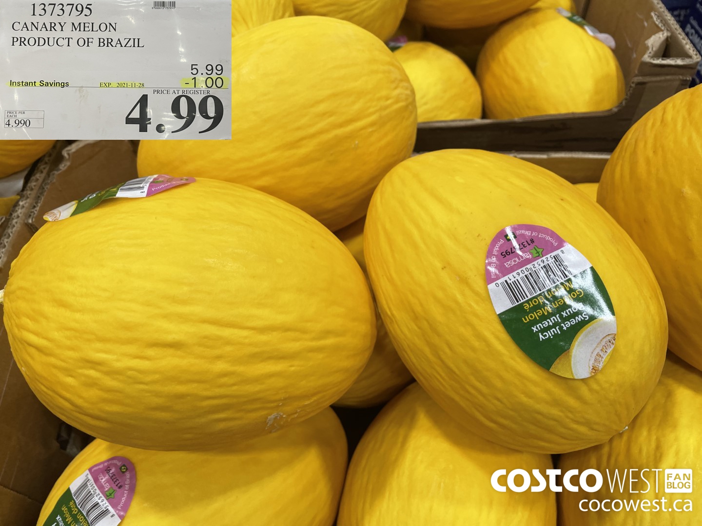 1373795 CANARY MELON PRODUCT OF BRAZIL  ($1.00 INSTANT SAVINGS EXPIRES ON 2021-11-28) $4.99