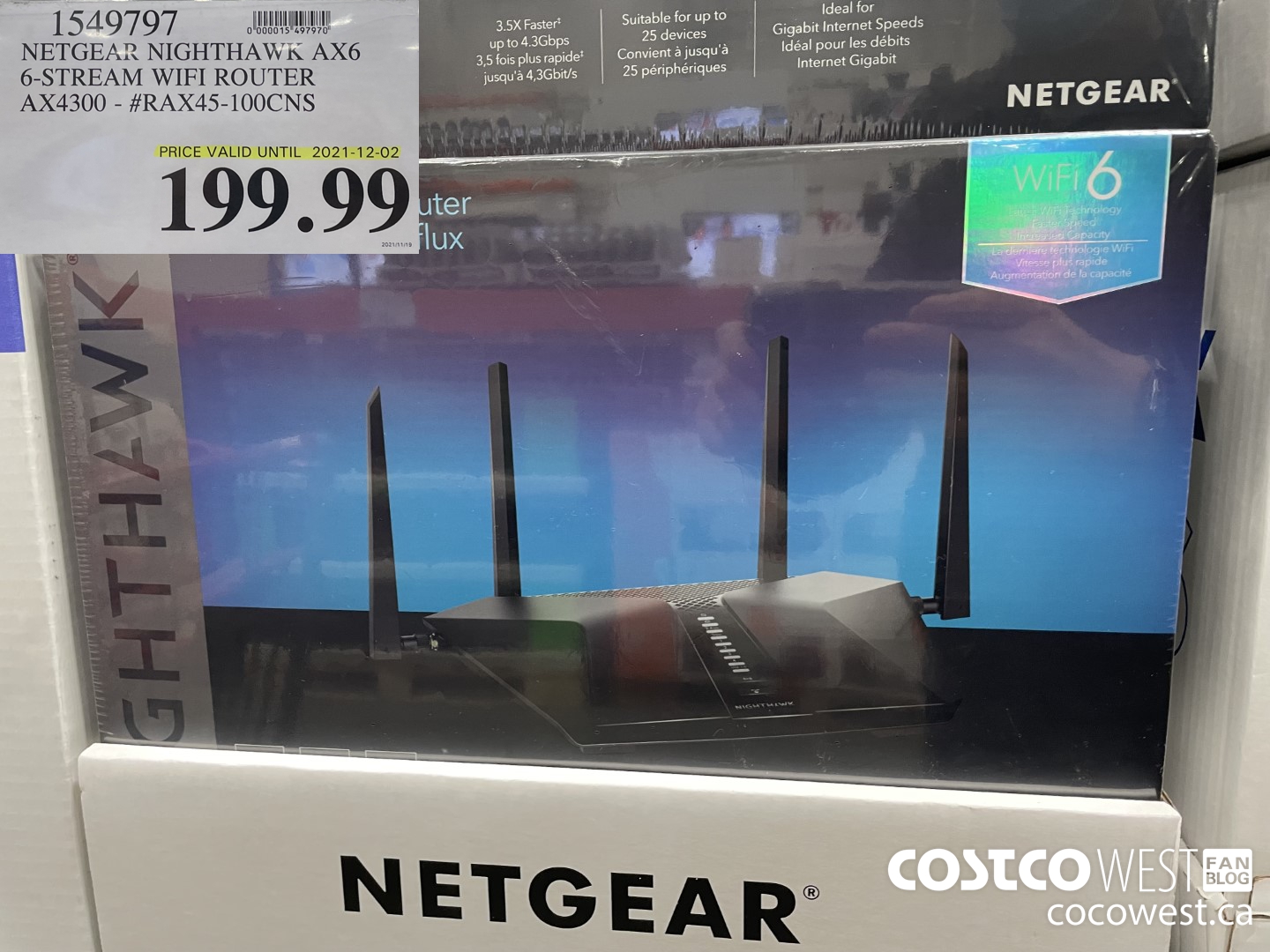 1549797 NETGEAR NIGHTHAWK AX6 6-STREAM WIFT ROUTER AX4300 - #RAX45-100CNS (EXPIRES ON 2021-12-02) $199.99