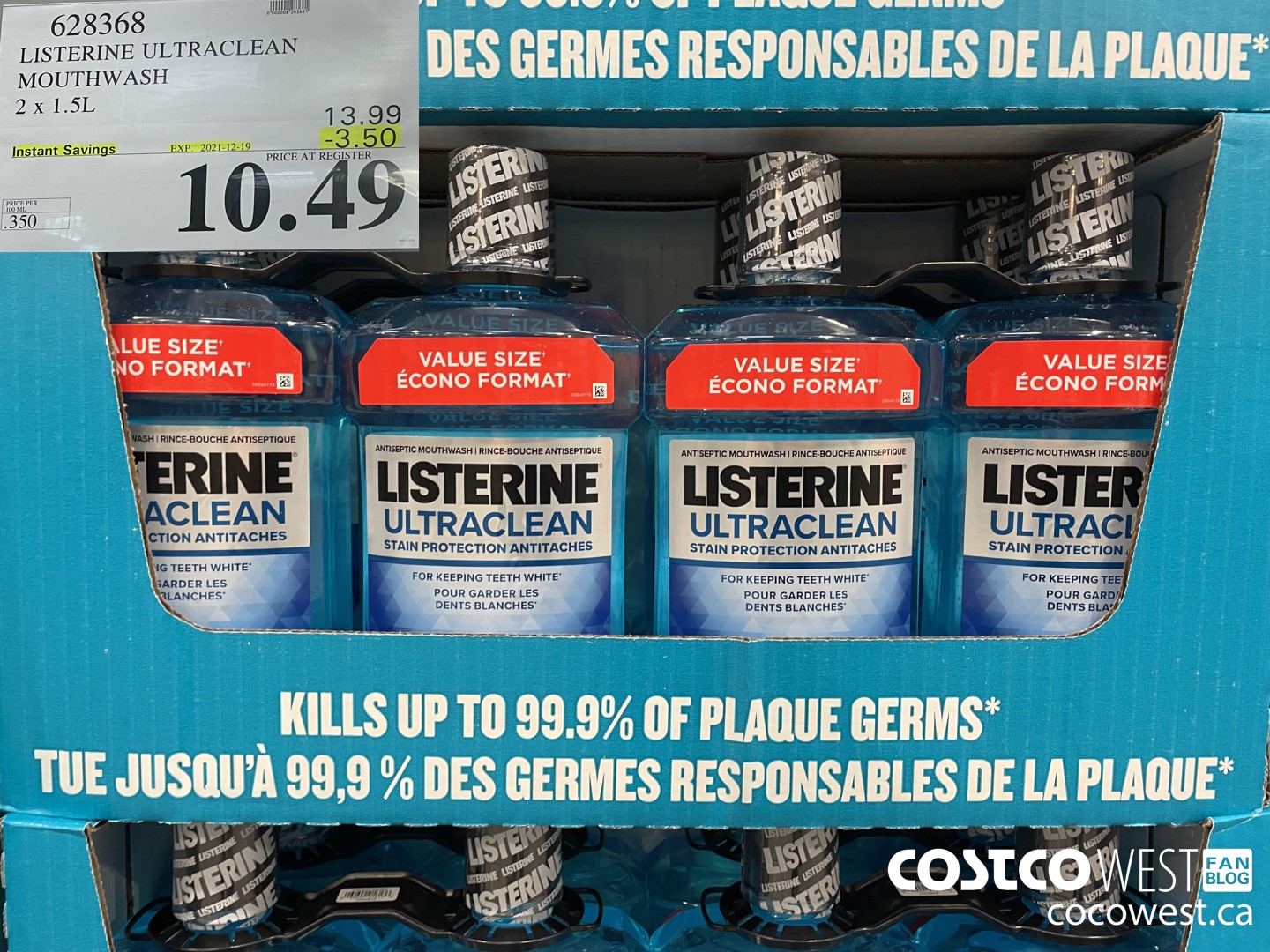 628368 LISTERINE ULTRACLEAN MOUTHWASH 2 X 1.5L ($3.50 INSTANT SAVINGS EXPIRES ON 2021-12-19) $10.49