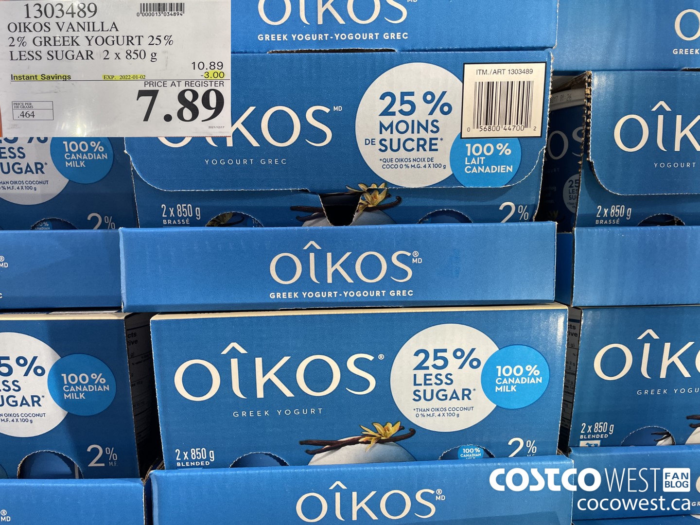 1303489 OIKOS VANILLA 2 % GREEK YOGURT 25% LESS SUGAR 2 x 850 g ($3.00 INSTANT SAVINGS EXPIRES ON 2022-01-02) $7.89