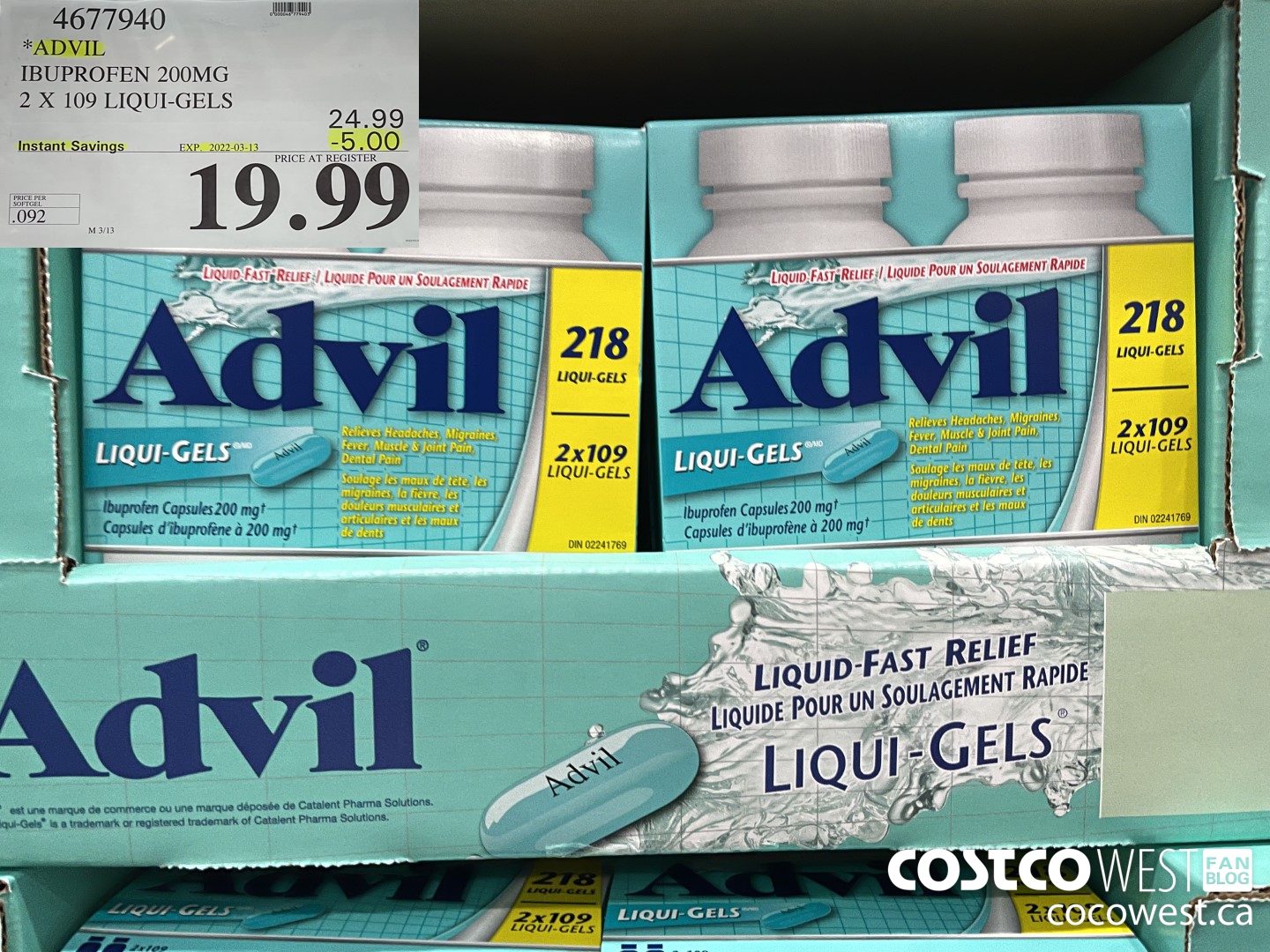 4677940 ADVIL 2 X 109 LG IBUPROFEN 200MG 2 X 109 9 LIQUI-GELS ($5.00 INSTANT SAVINGS EXPIRES ON 2022-03-13) $19.99
