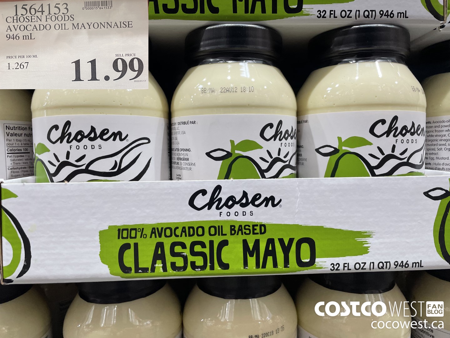 1564153 CHOSEN FOODS AVOCADO OIL MAYONNAISE 946 mL $11.99