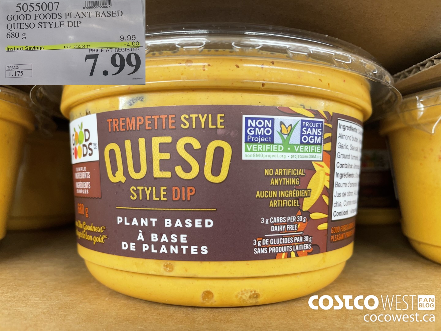 5055007 GOOD FOODS PLANT BASED QUESO STYLE DIP 680 g ($2.00 INSTANT SAVINGS EXPIRES ON 2022-02-27) $7.99