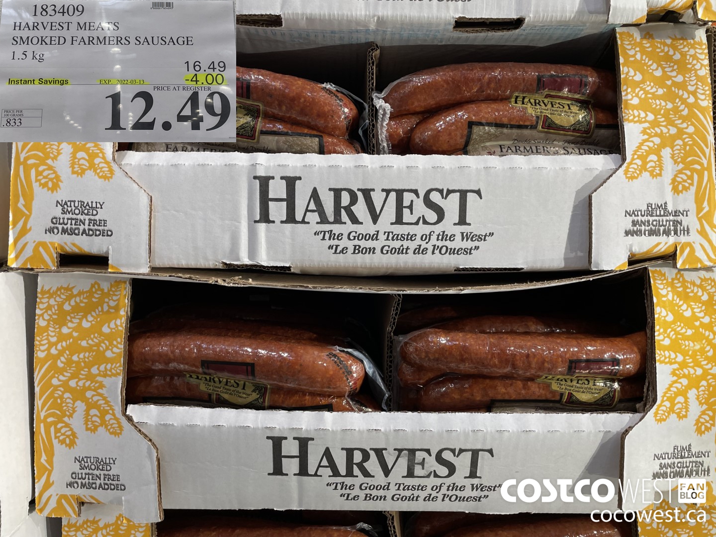 183409 HARVEST MEATS SMOKED FARMERS SAUSAGE 1.5 kg ($4.00 INSTANT SAVINGS EXPIRES ON 2022-03-13) $12.49