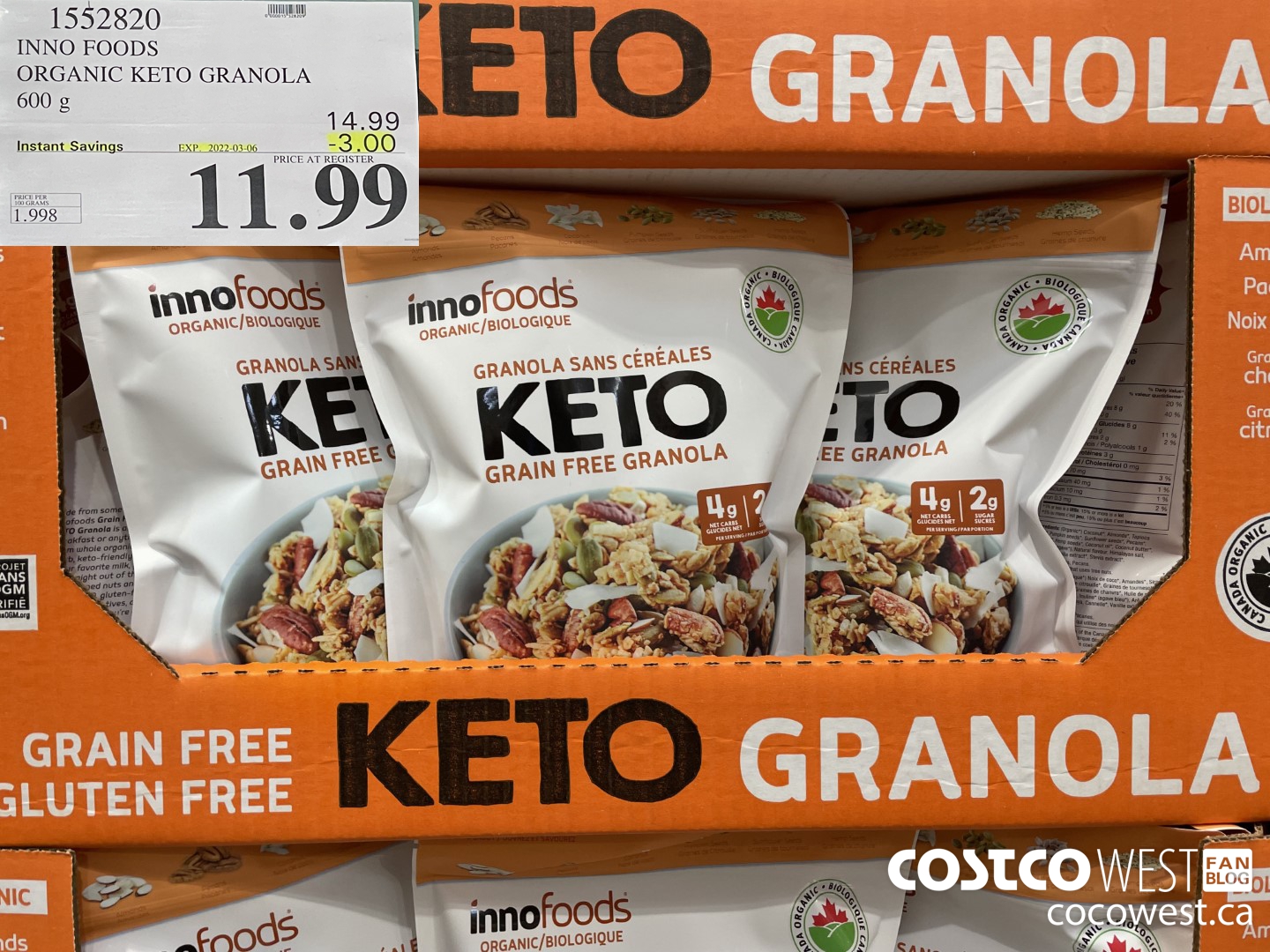 1552820 INNO FOODS ORGANIC KETO GRANOLA 600 g  ($3.00 INSTANT SAVINGS EXPIRES ON 2022-03-06) $11.99