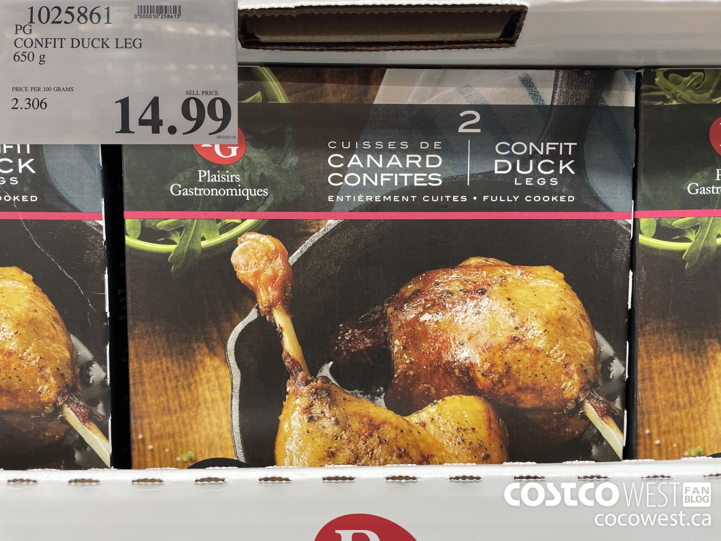 1025861 PG CONFIT DUCK LEG 650 g $14.99