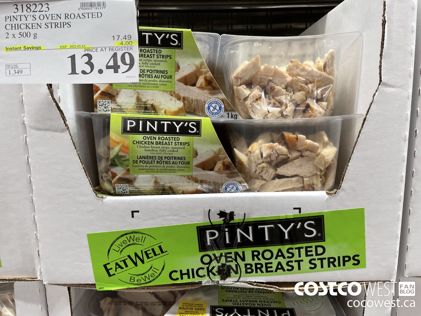318223 PINTY'S OVEN ROASTED CHICKEN STRIPS 2 x 500 g ($4.00 INSTANT SAVINGS EXPIRES ON 2022-03-13) $13.49