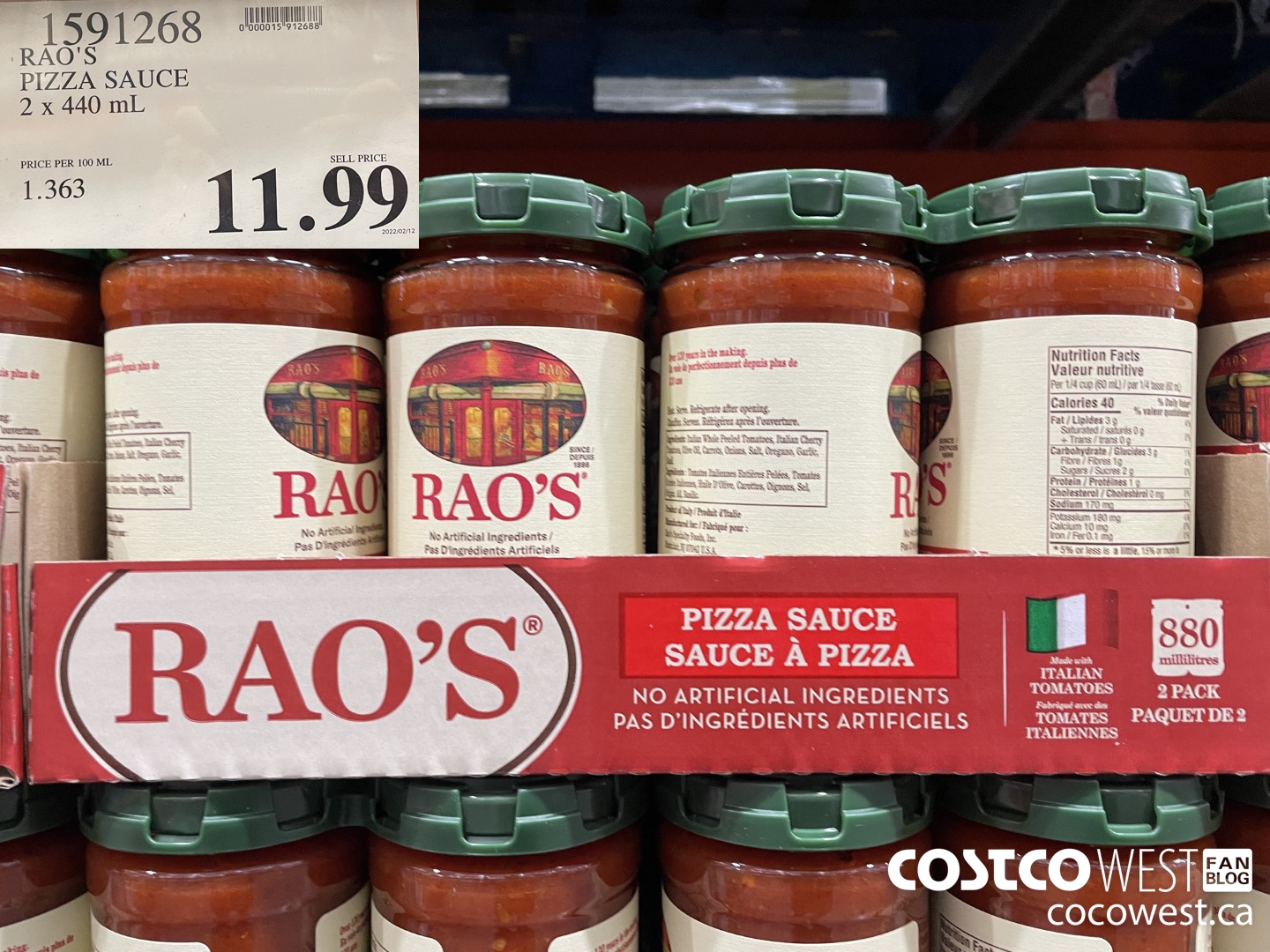 1591268 RAO'S PIZZA SAUCE 2 x 440 mL $11.99