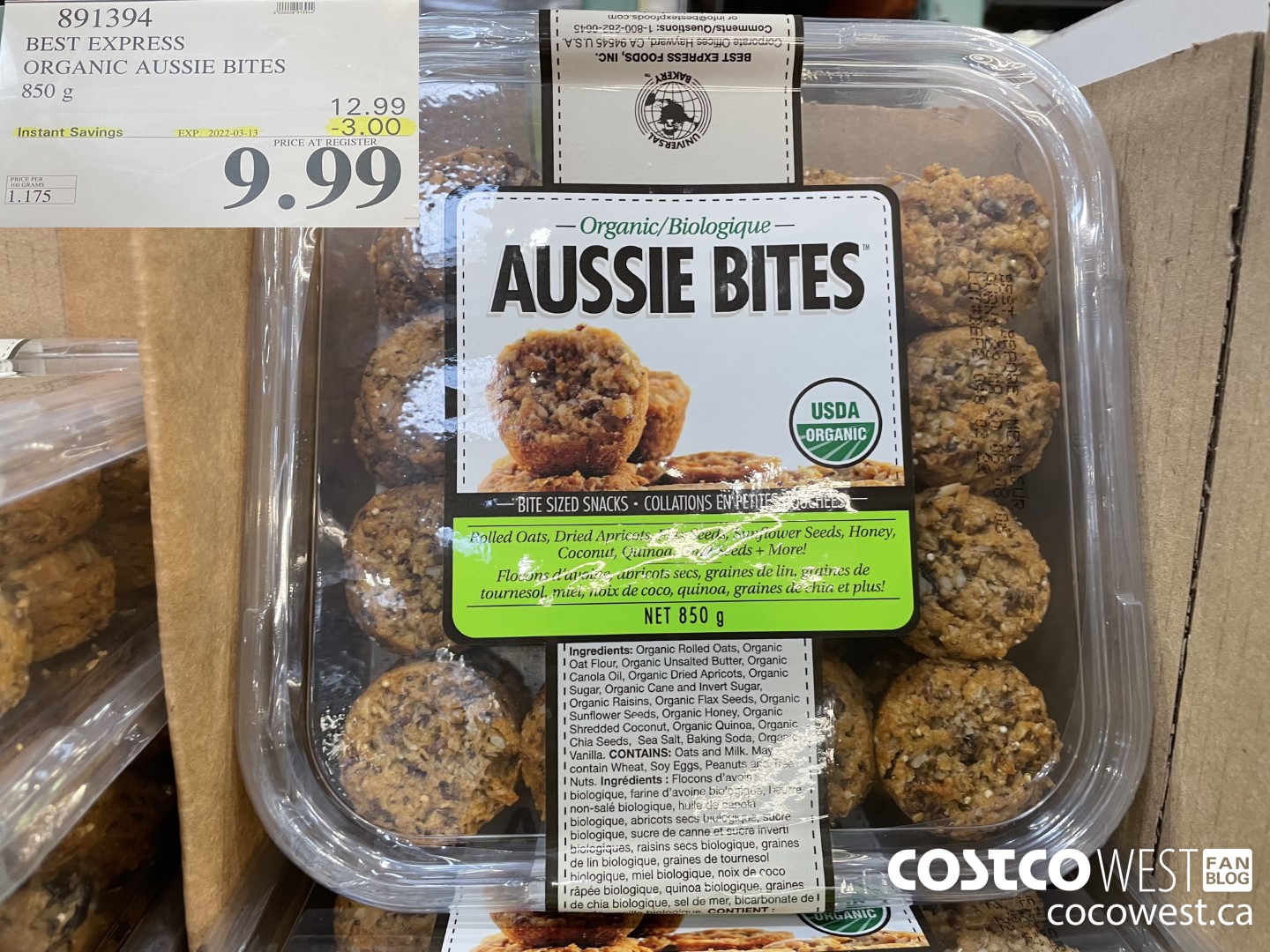 891394 BEST EXPRESS ORGANIC AUSSIE BITES 850 g ($3.00 INSTANT SAVINGS EXPIRES ON 2021-03-13) $9.99