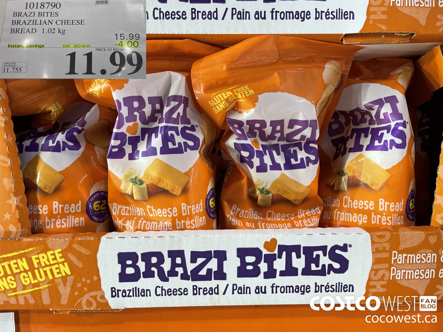 1018790 BRAZI BITES BRAZILIAN CHEESE BREAD 1.02 kg ($4.00 INSTANT SAVINGS EXPIRES ON 2022-04-03) $11.99