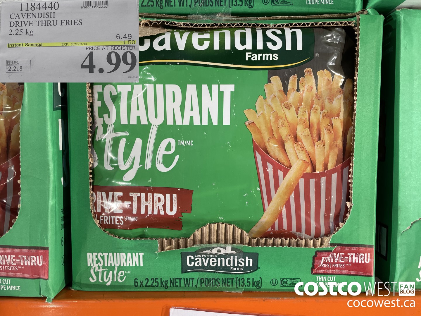 1184440 CAVENDISH DRIVE THRU FRIES 2.25 kg ($1.50 INSTANT SAVINGS EXPIRES ON 2022-03-30) $4.99