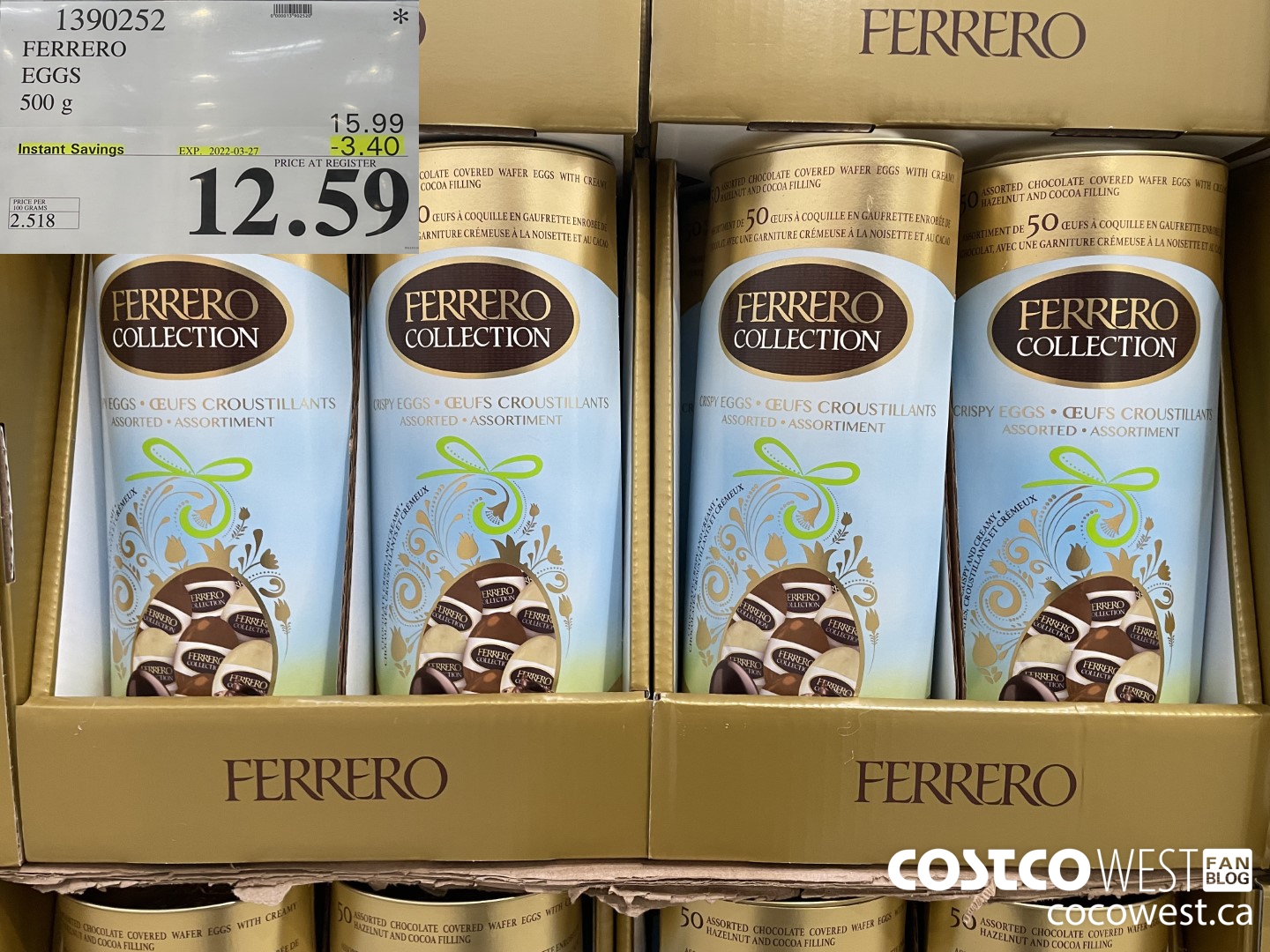 1390252 FERRERO EGGS 500 g ($3.40 INSTANT SAVINGS EXPIRES ON 2022-03-27) $12.59
