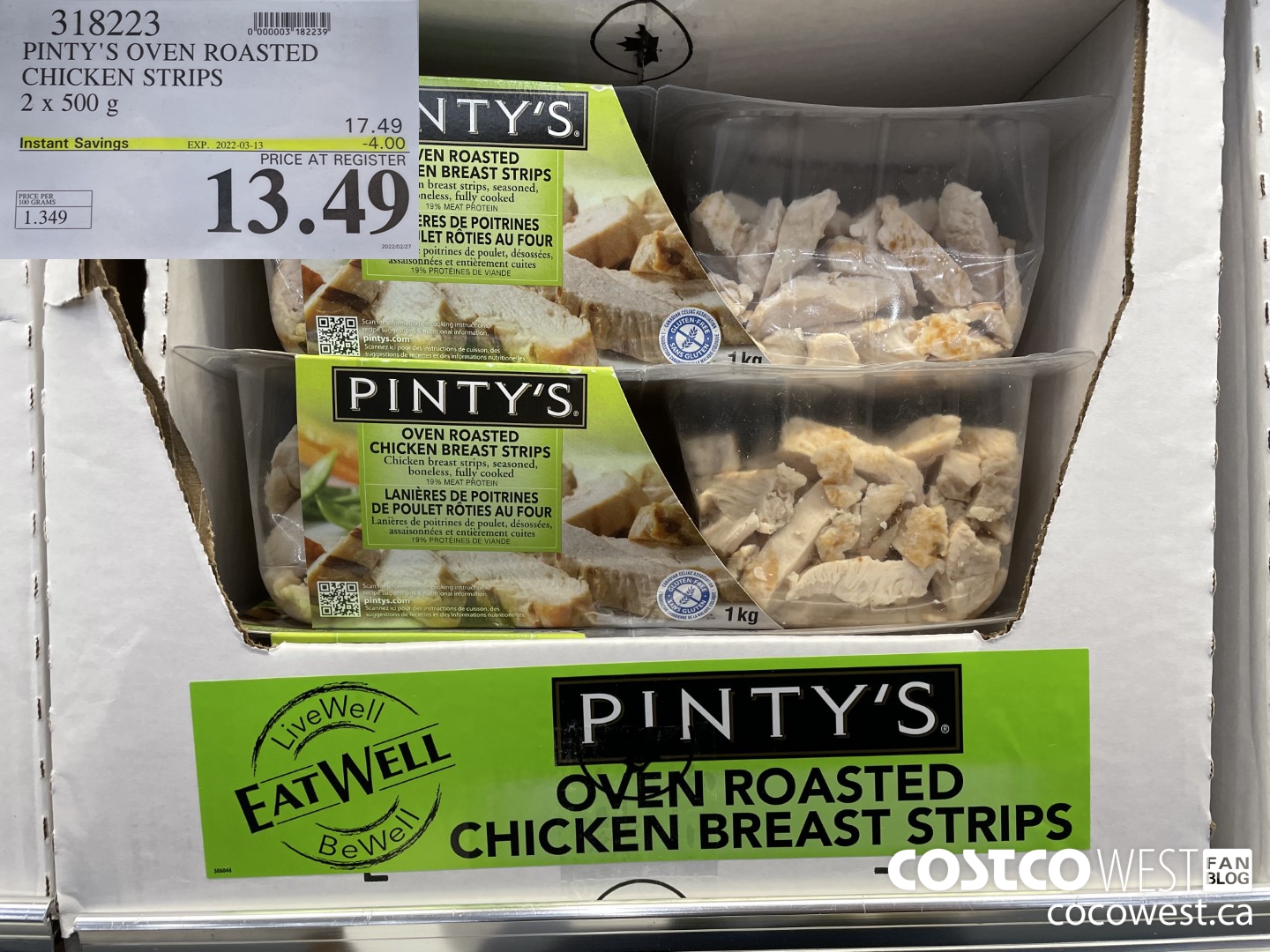 318223 PINTY'S OVEN ROASTED CHICKEN STRIPS 2 x 500 g ($4.00 INSTANT SAVINGS EXPIRES ON 2022-03-13) $13.49