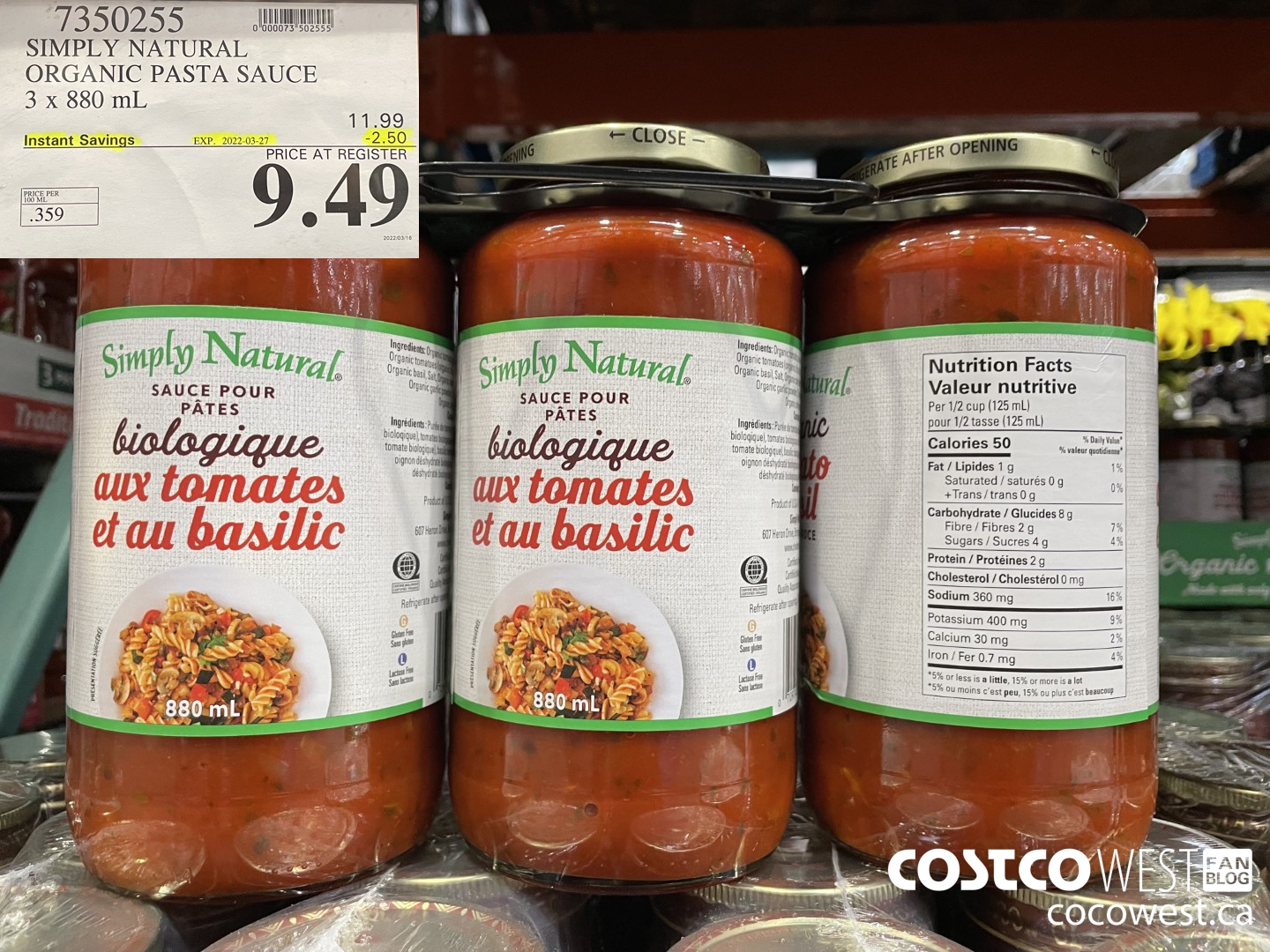 7350255 SIMPLY NATURAL ORGANIC PASTA SAUCE 3 X 880 ML ($2.50 INSTANT SAVINGS EXPIRES ON 2022-03-27) $9.49