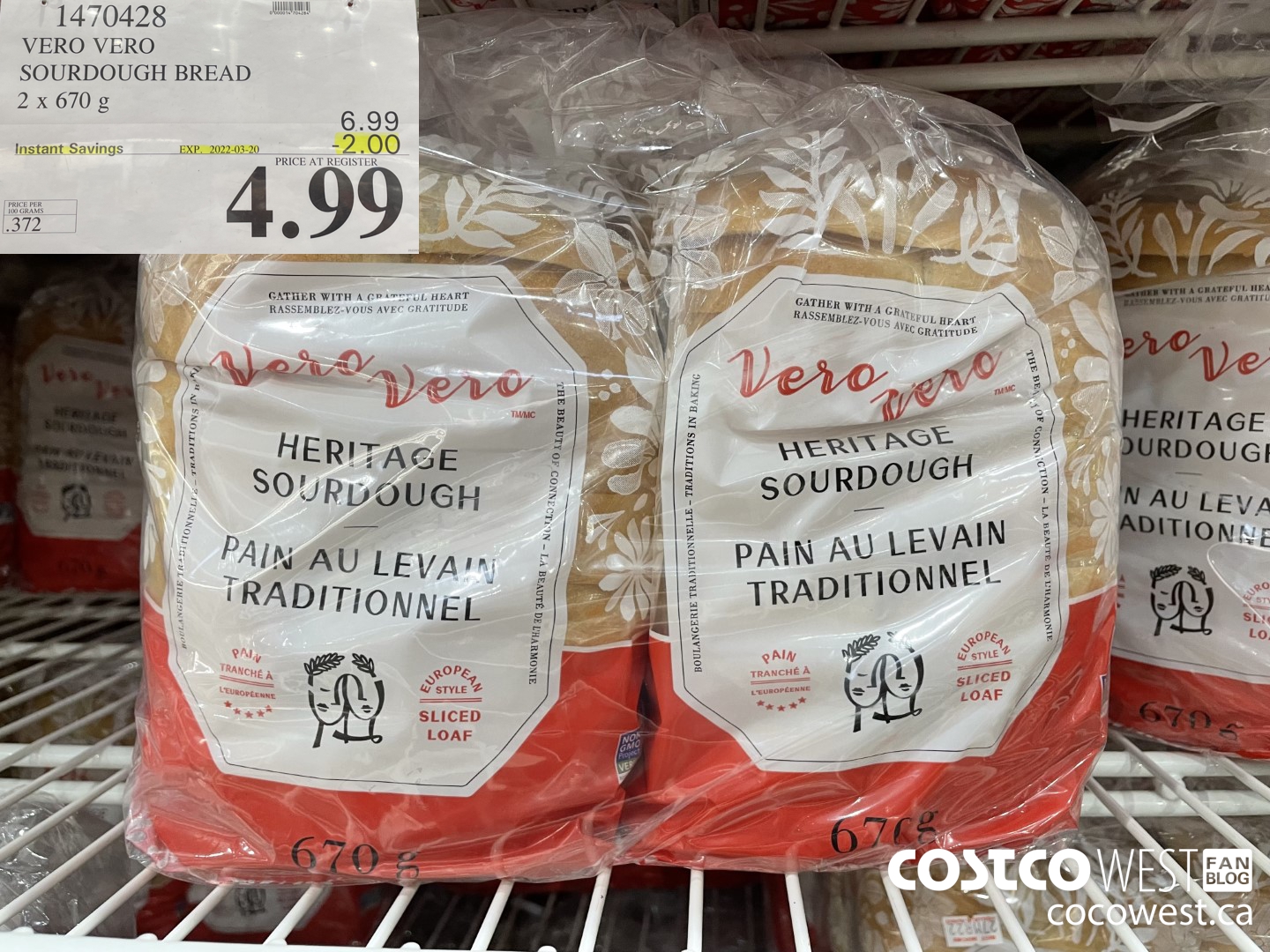 1470428 VERO VERO SOURDOUGH BREAD 2 x 670 g ($2.00 INSTANT SAVINGS EXPIRES ON 2022-03-20) $4.99