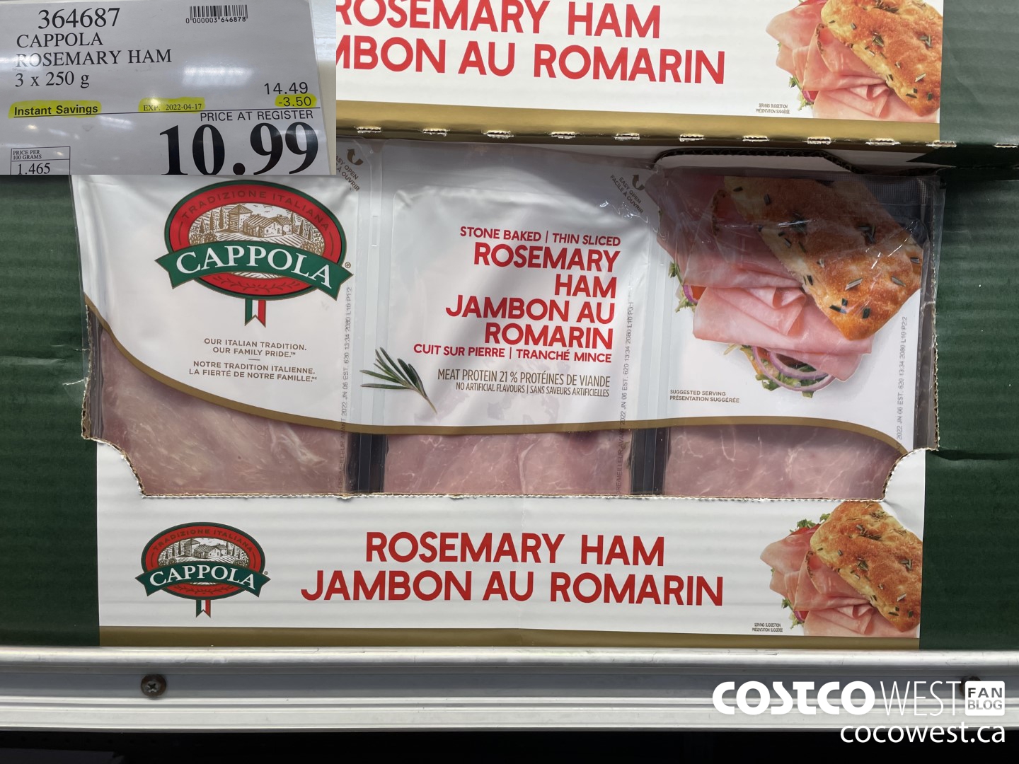 364687 CAPPOLA ROSEMARY HAM 3 x 250 g ($3.50 INSTANT SAVINGS EXPIRES ON 2022-04-17) $10.99