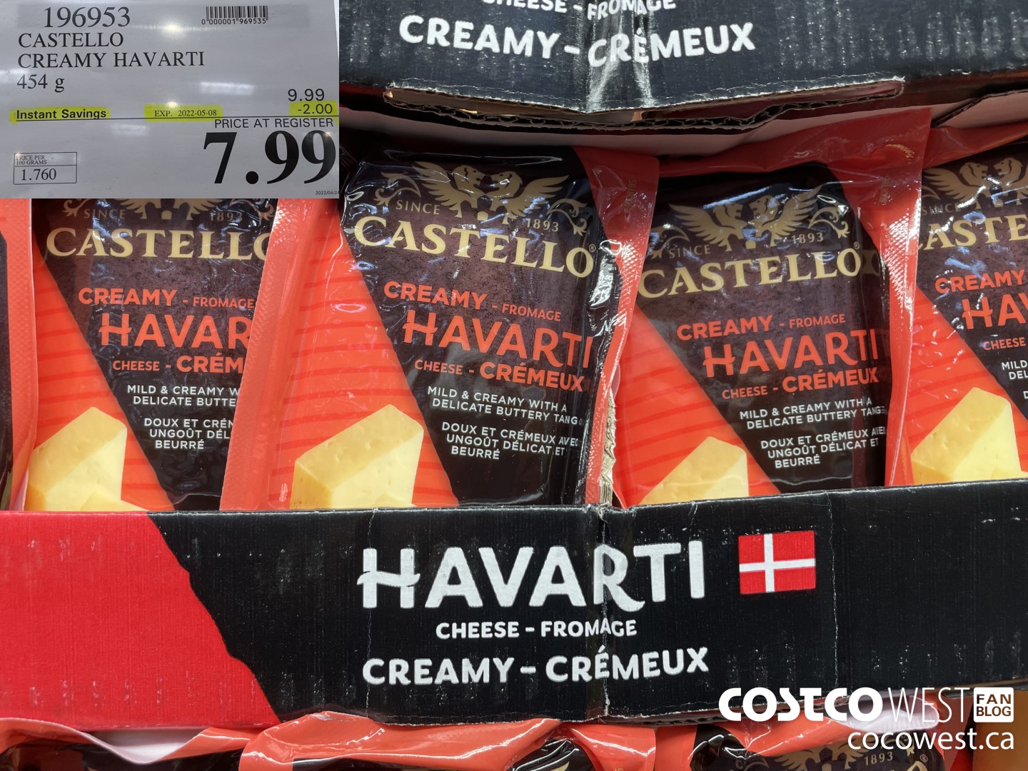 196953 CASTELLO CREAMY HAVARTI 454 g ($2.00 INSTANT SAVINGS EXPIRES ON 2022-05-08) $7.99