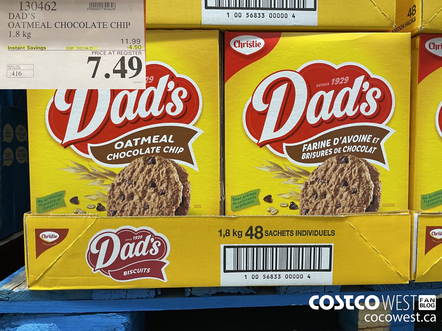 130462 DAD'S OATMEAL CHOCOLATE CHIP 1.8 KG ($4.50 INSTANT SAVINGS EXPIRES ON 2022-04-27) $7.49