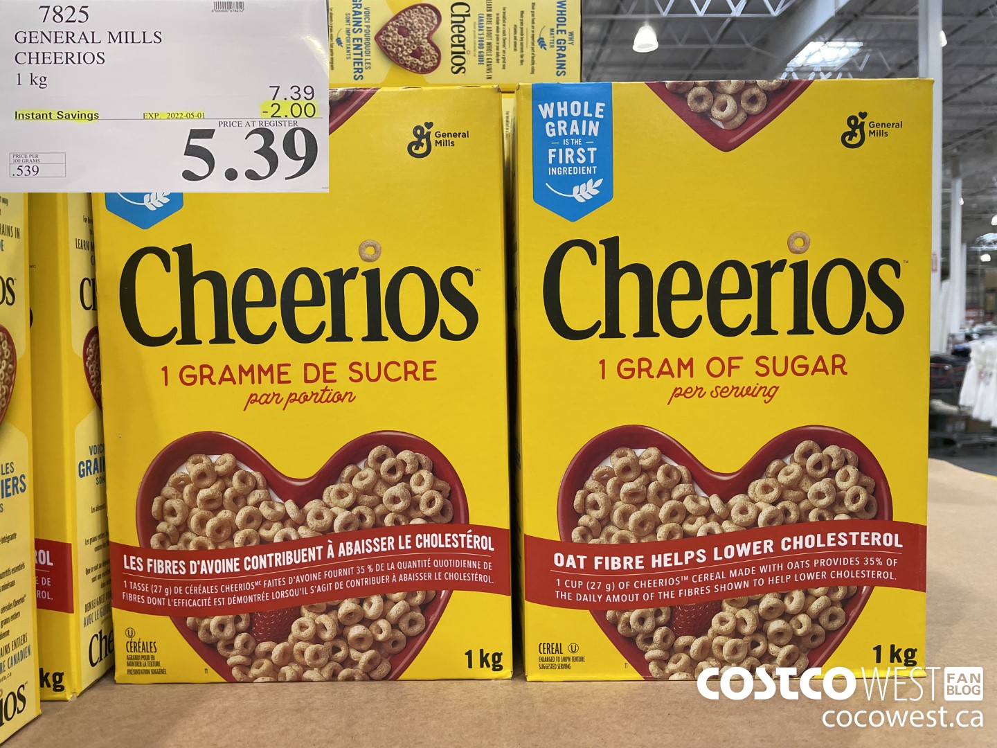 7825 GENERAL MILLS CHEERIOS 1 kg ($2.00 INSTANT SAVINGS EXPIRES ON 2022-05-01) $5.39