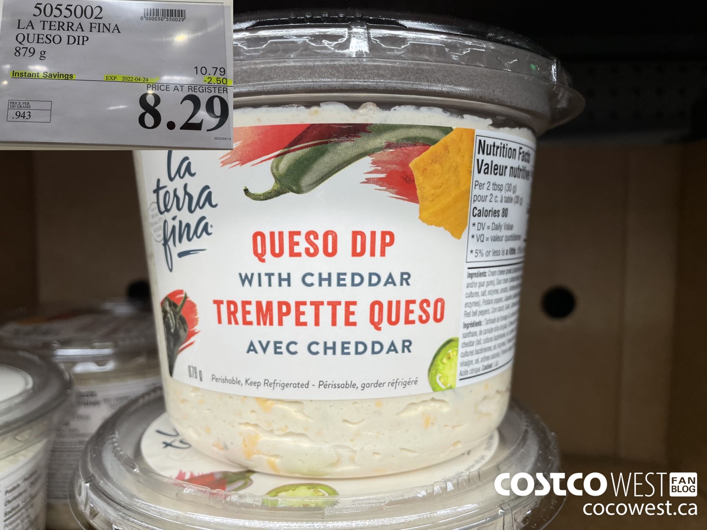 5055002 LA TERRA FINA QUESO DIP 879 g ($2.50 INSTANT SAVINGS EXPIRES ON 2022-04-24) $8.29