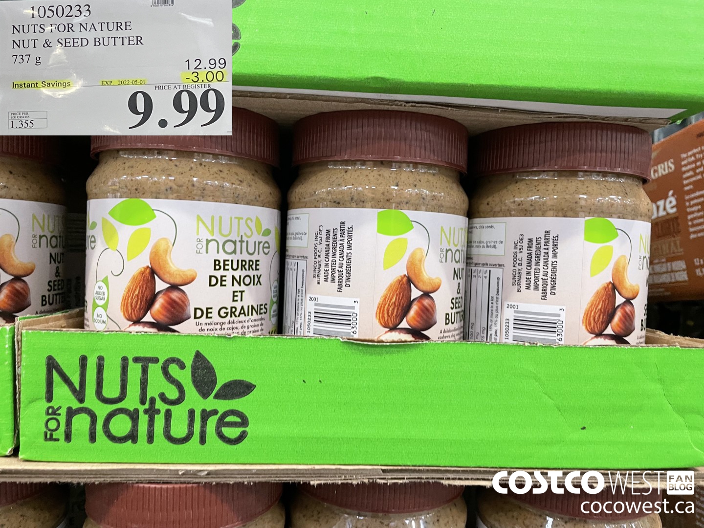 1050233 NUTS FOR NATURE NUT & SEED BUTTER 737g  ($3.00 INSTANT SAVINGS EXPIRES ON 2022-05-01) $9.99