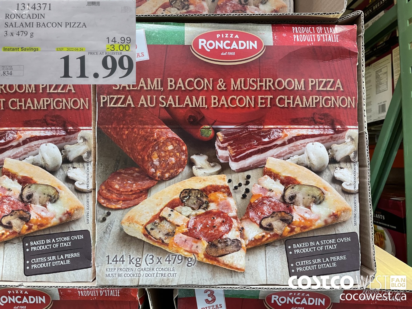 1314371 RONCADIN SALAMI BACON PIZZA 3 x 479 g ($3.00 INSTANT SAVINGS EXPIRES ON 2022-04-24) $11.99
