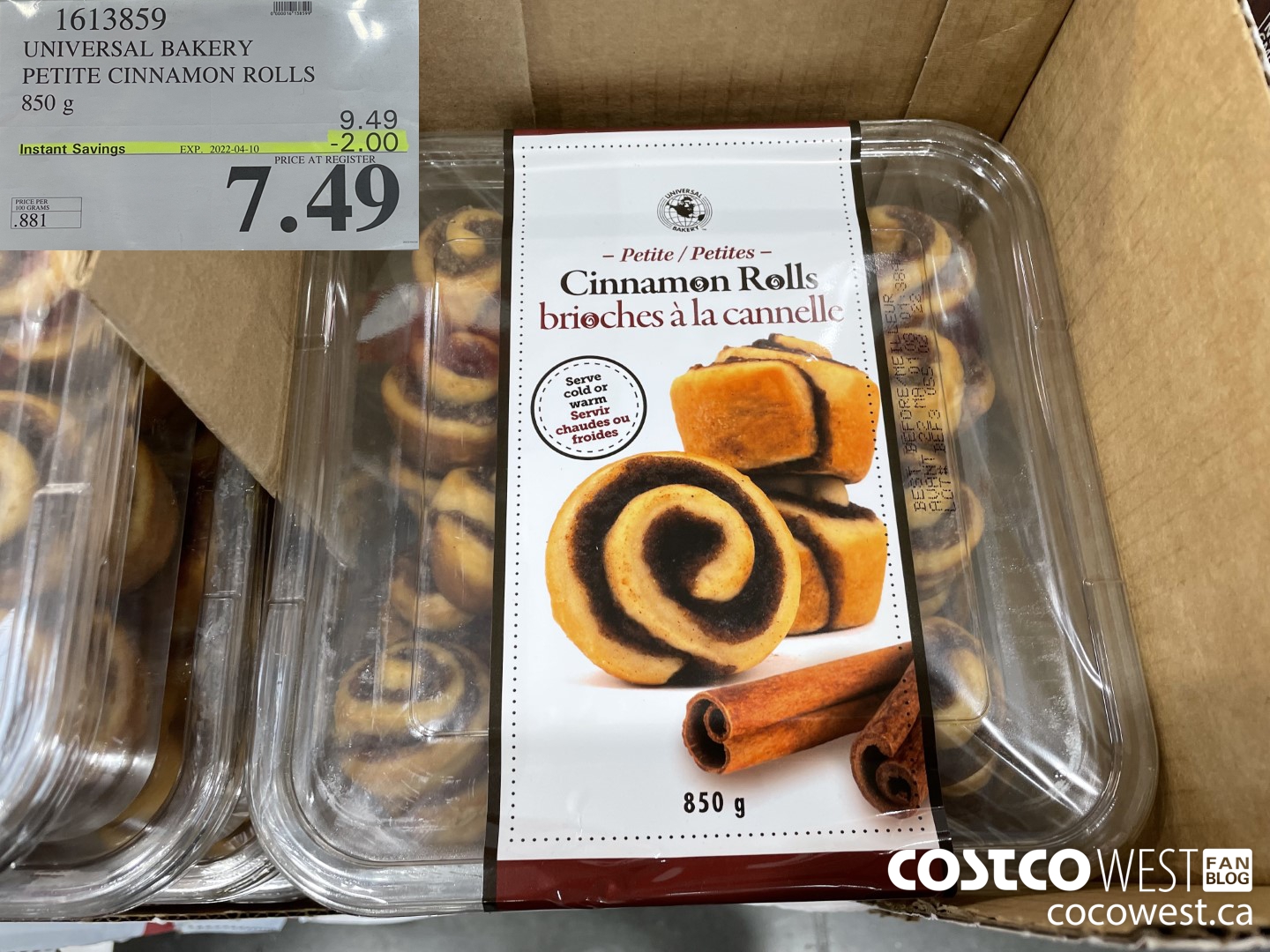 1613859 UNIVERSAL BAKERY PETITE CINNAMON ROLLS 850 g ($2.00 INSTANT SAVINGS EXPIRES ON 2022-04-10) $7.49