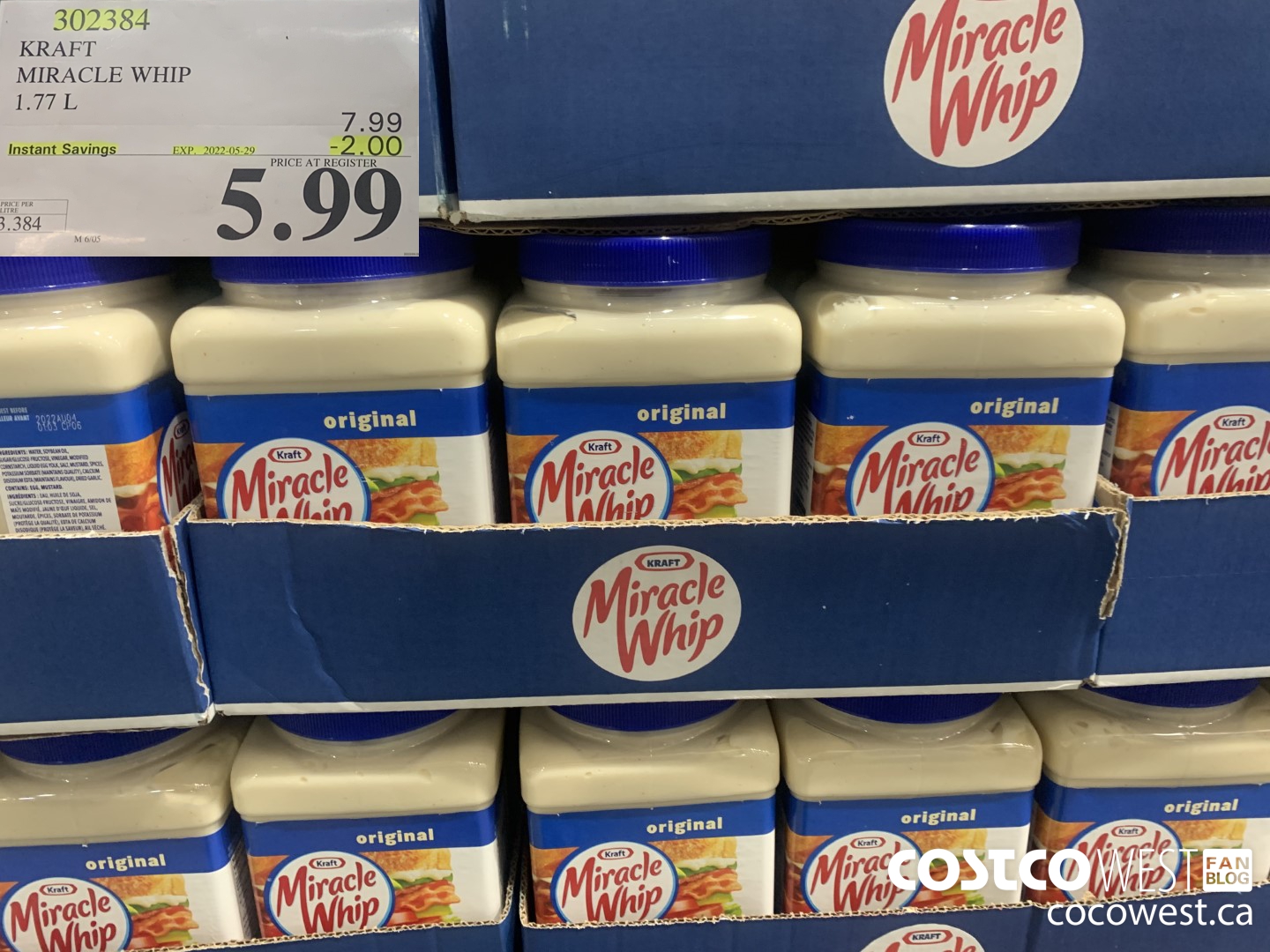 302384 KRAFT MIRACLE WHIP 1.77 L ($2.00 INSTANT SAVINGS EXPIRES ON 2022-05-29) $5.99