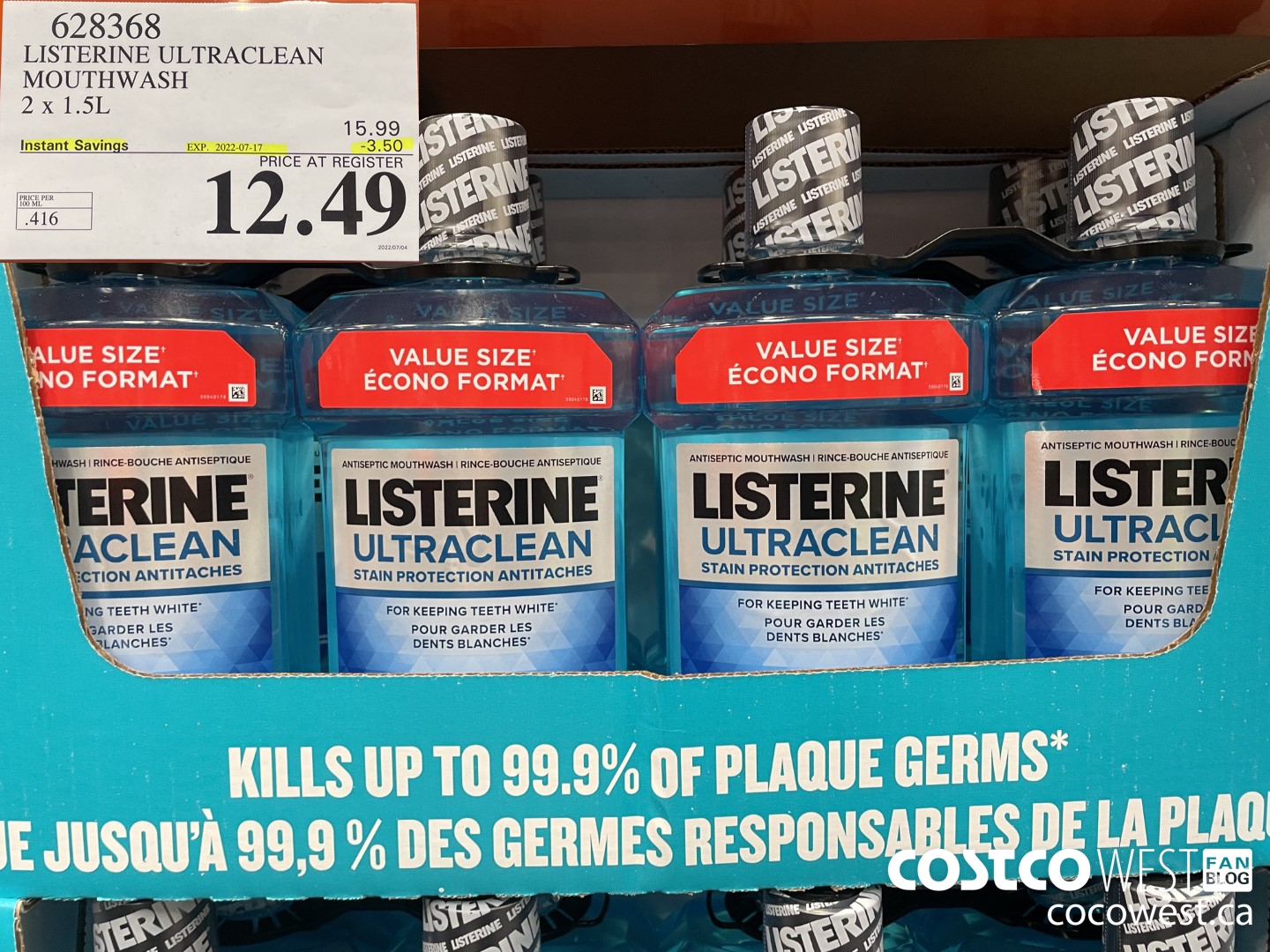 628368 LISTERINE ULTRACLEAN MOUTHWASH 2 X 1.5L ($3.50 INSTANT SAVINGS EXPIRES ON 2022-07-17) $12.49