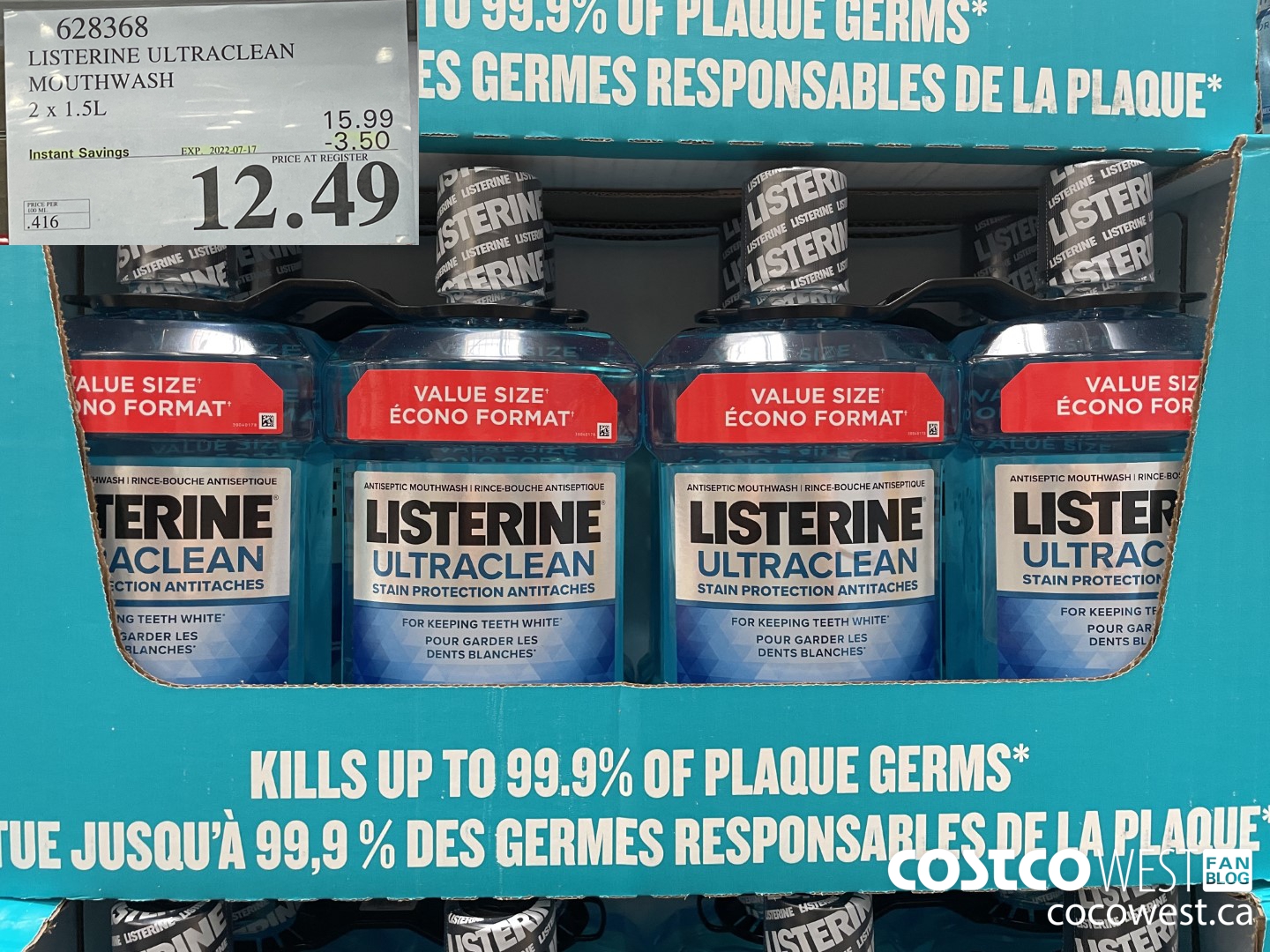 628368 LISTERINE ULTRACLEAN MOUTHWASH 2 X 1.5L ($3.50 INSTANT SAVINGS EXPIRES ON 2022-07-17) $12.49