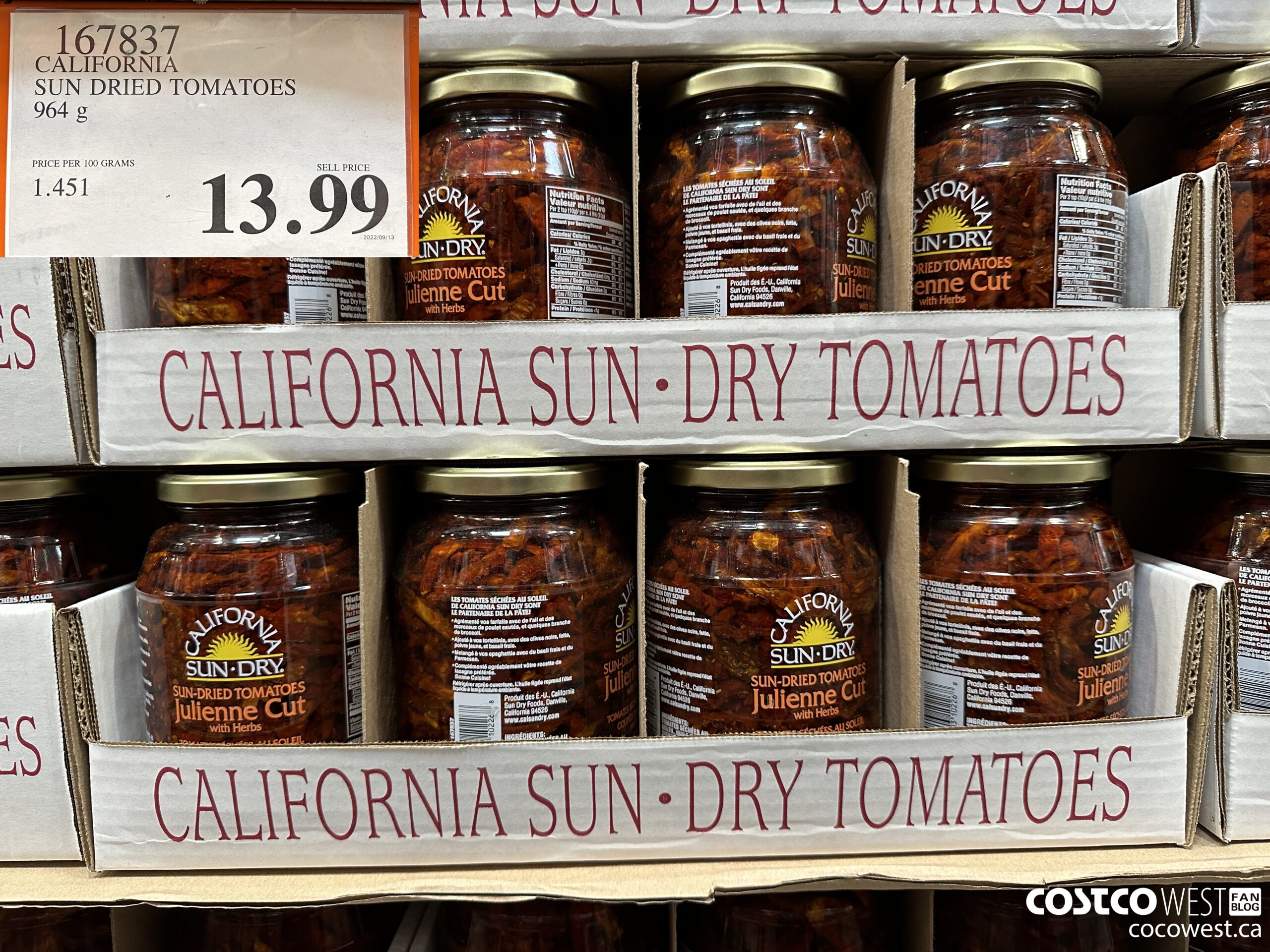 167837 CALIFORNIA SUN DRIED TOMATOES 964 g $13.99