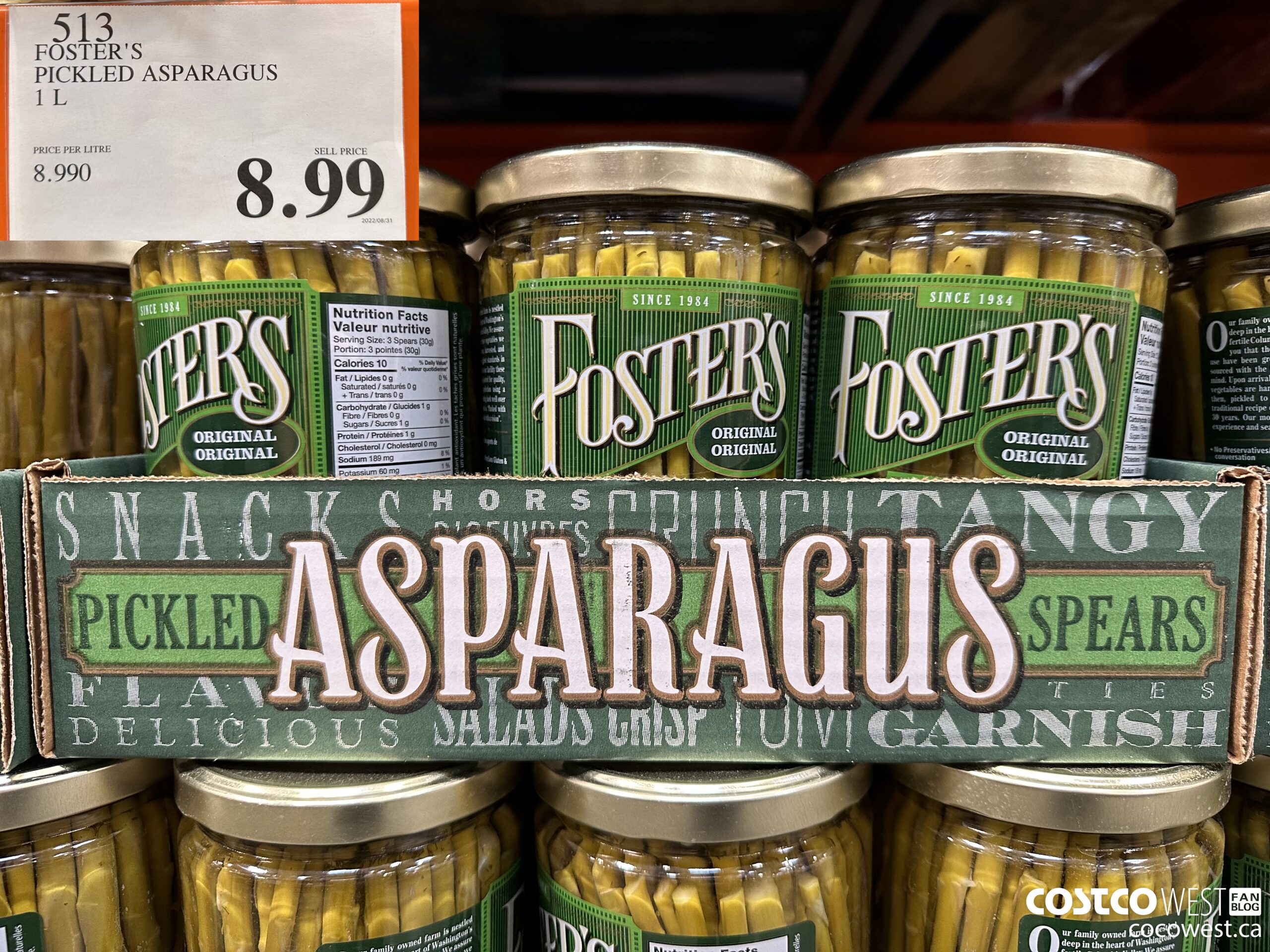 513 FOSTER'S PICKLED ASPARAGUS 1 L $8.99