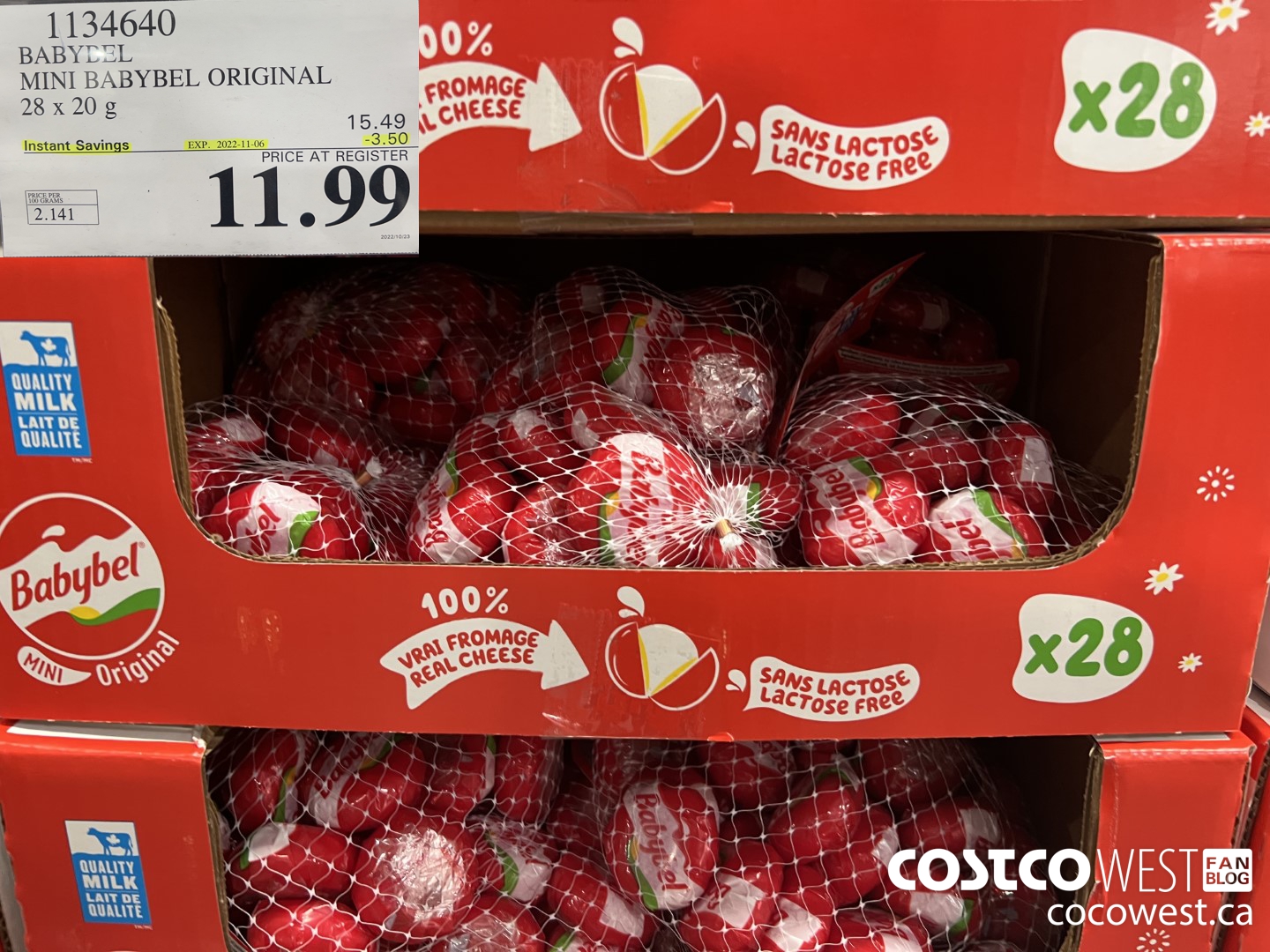 1134640 BABYBEL MINI BABYBEL ORIGINAL 28 x 20 g ($3.50 INSTANT SAVINGS EXPIRES ON 2022-11-06) $11.99