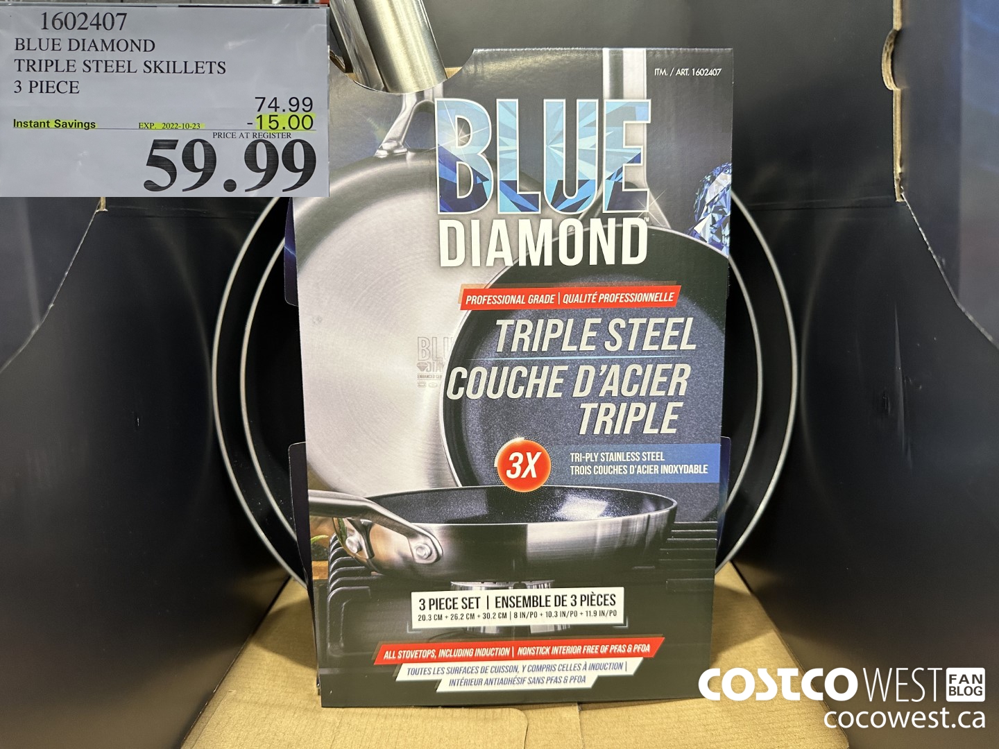 1602407 BLUE DIAMOND TRIPLE STEEL SKILLETS 3 PIECE ($15.00 INSTANT SAVINGS EXPIRES ON 2022-10-23) $59.99