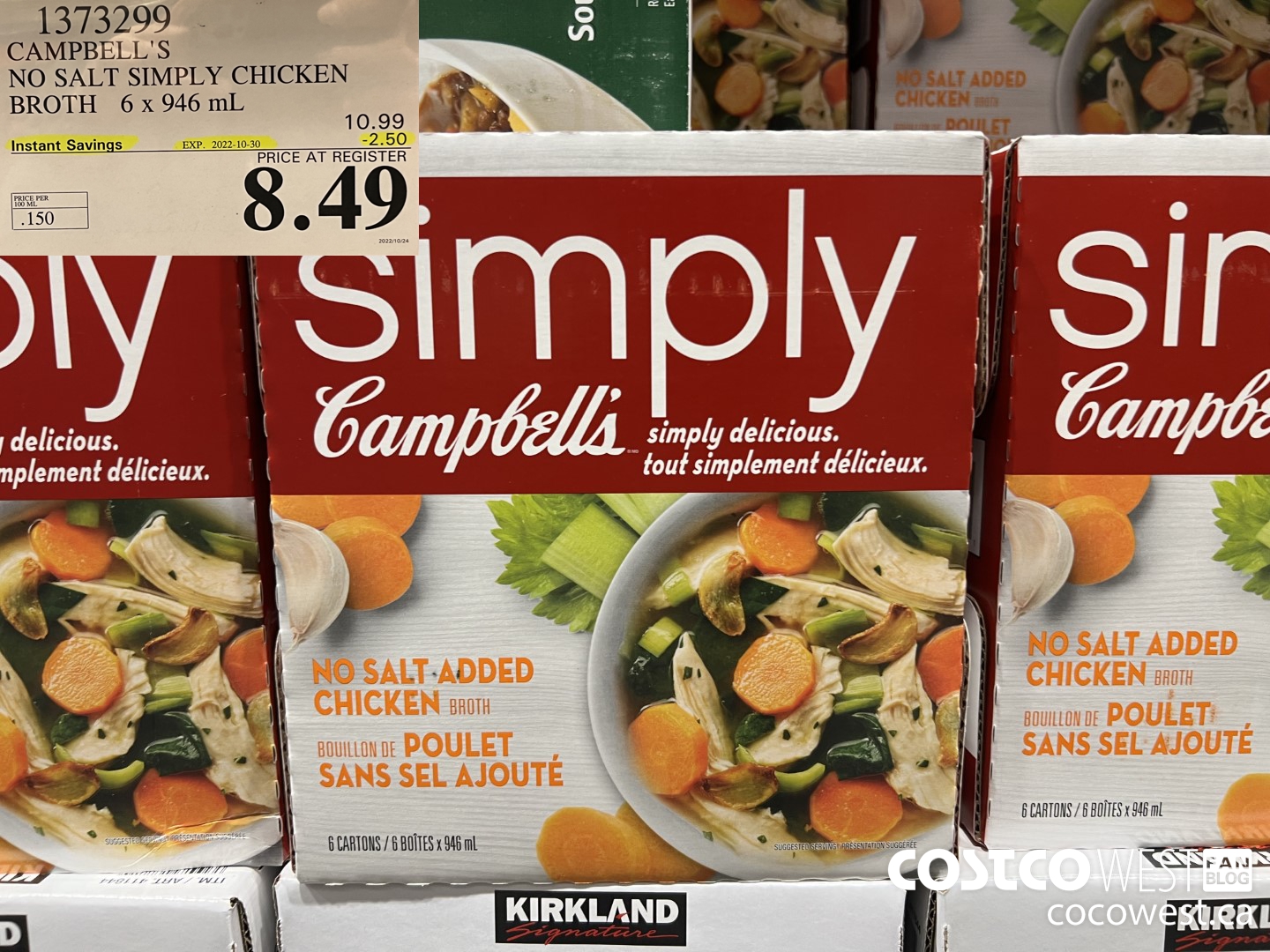 1373299 CAMPBELL'S NO SALT SIMPLY CHICKEN BROTH 6 x 946 mL ($2.50 INSTANT SAVINGS EXPIRES ON 2022-10-30) $8.49