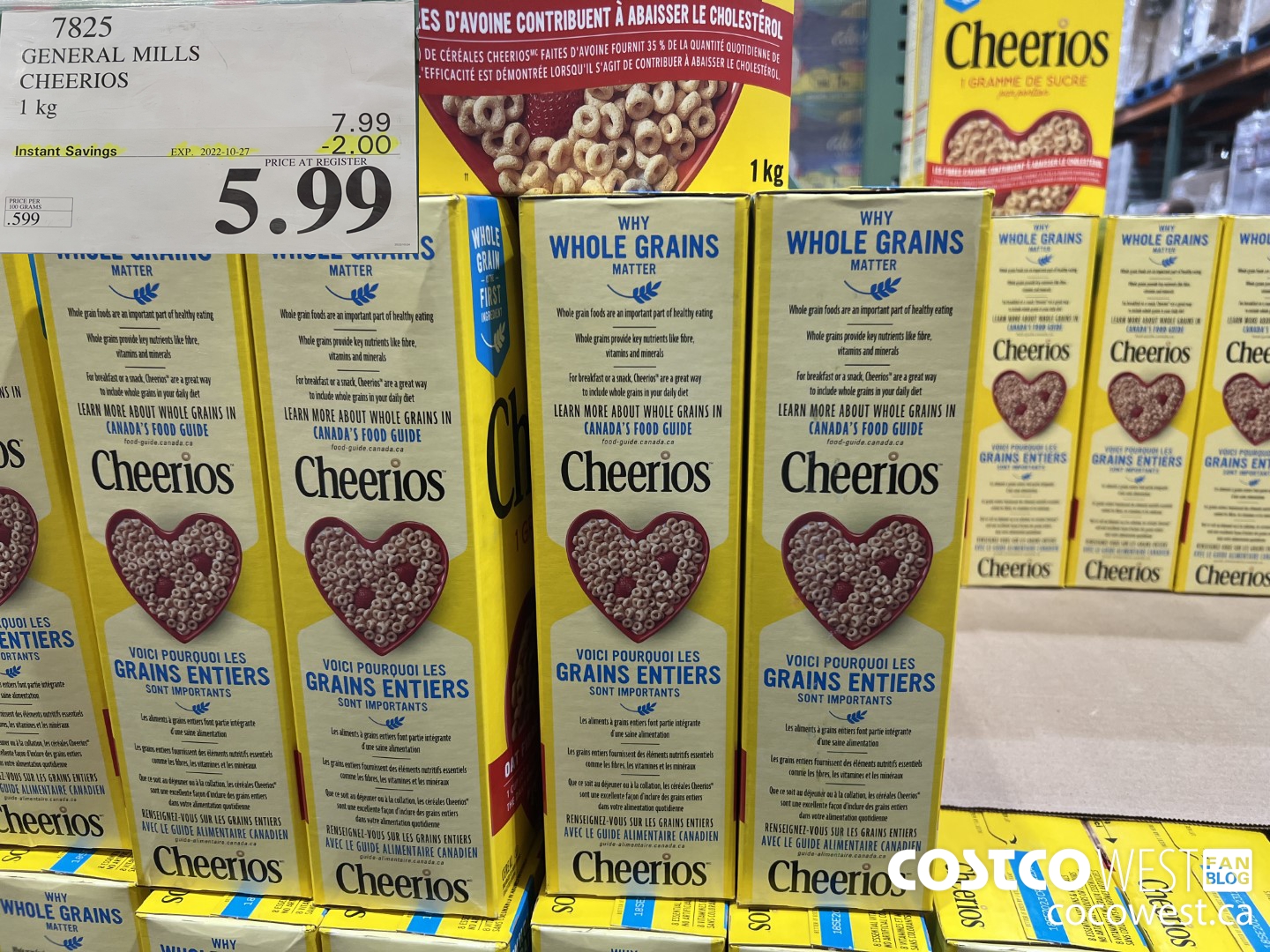 7825 GENERAL MILLS CHEERIOS 1 kg ($2.00 INSTANT SAVINGS EXPIRES ON 2022-10-27) $5.99