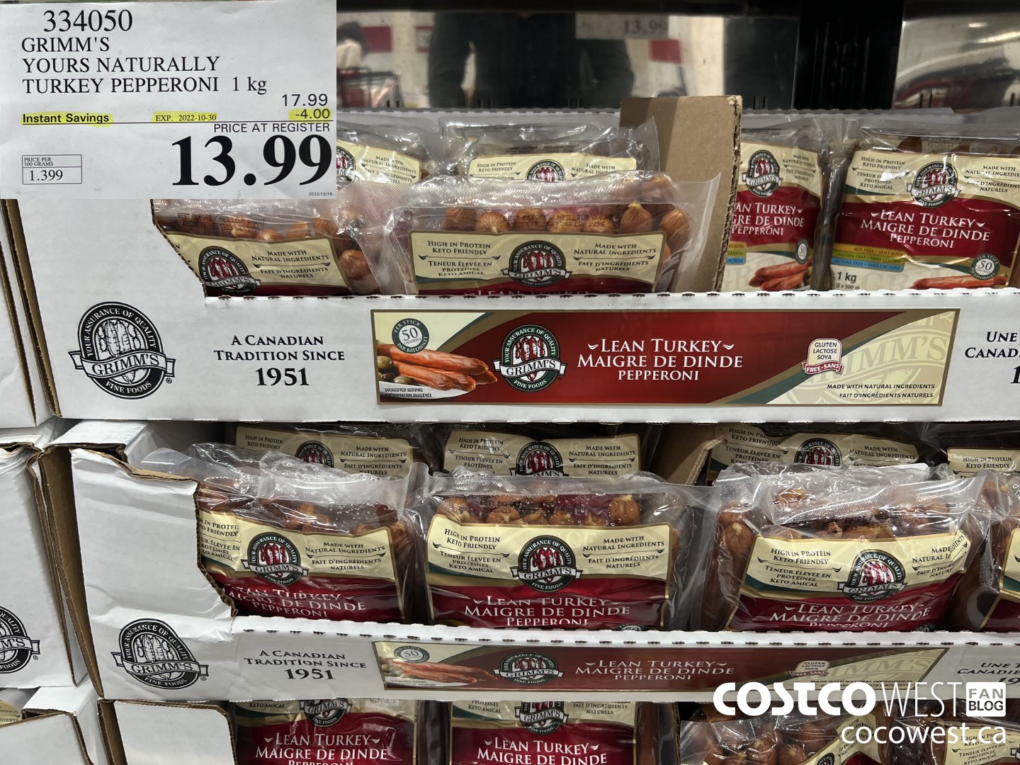 334050 GRIMM'S YOURS NATURALLY TURKEY PEPPERONI 1 kg ($4.00 INSTANT SAVINGS EXPIRES ON 2022-10-30) $13.99