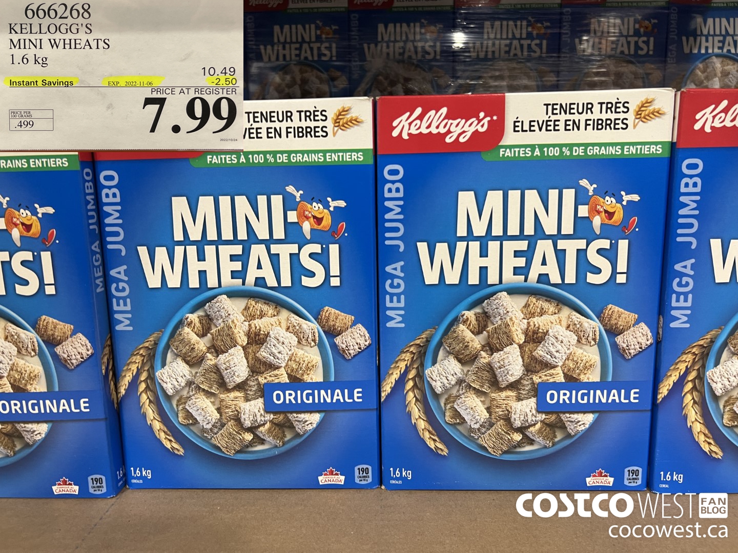 666268 KELLOGG'S MINI WHEATS 1.6 kg ($2.50 INSTANT SAVINGS EXPIRES ON 2022-11-06) $7.99