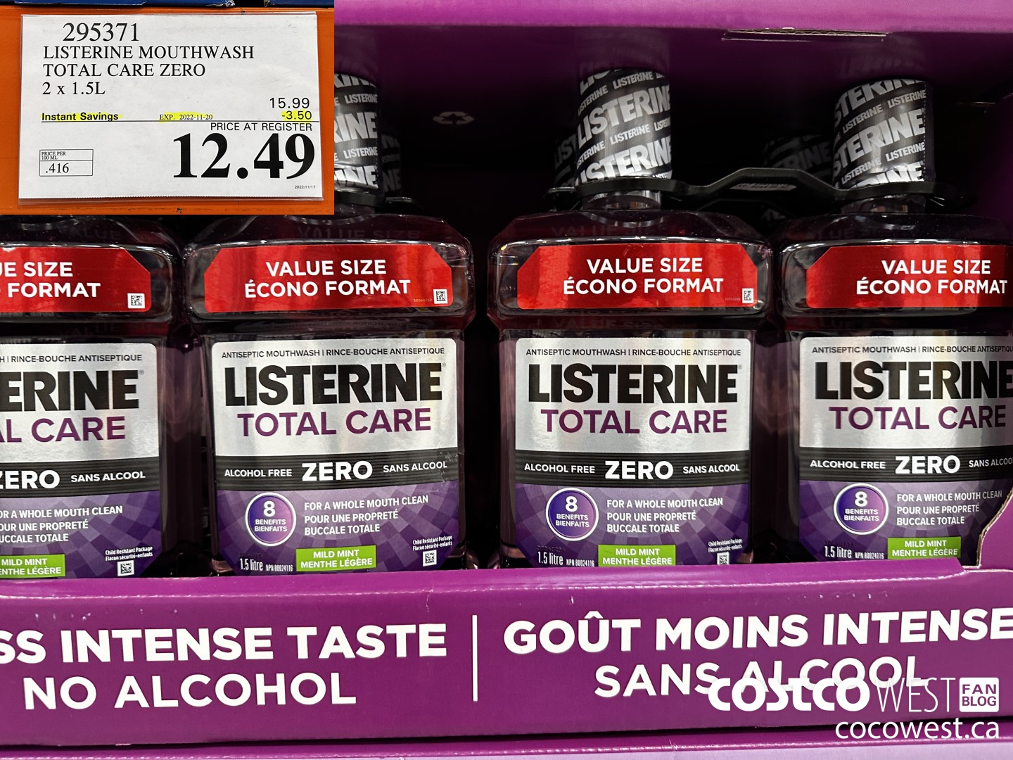 295371 LISTERINE MOUTHWASH TOTAL CARE ZERO 2 X 1.5L ($3.50 INSTANT SAVINGS EXPIRES ON 2022-11-20) $12.49
