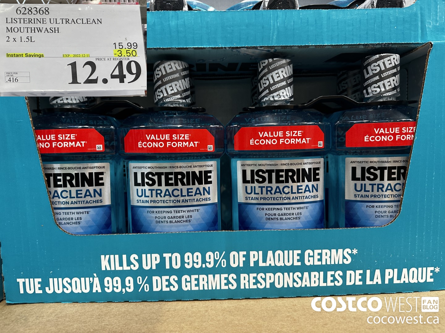 628368 LISTERINE ULTRACLEAN MOUTHWASH 2 X 1.5L ($3.50 INSTANT SAVINGS EXPIRES ON 2022-12-11) $12.49