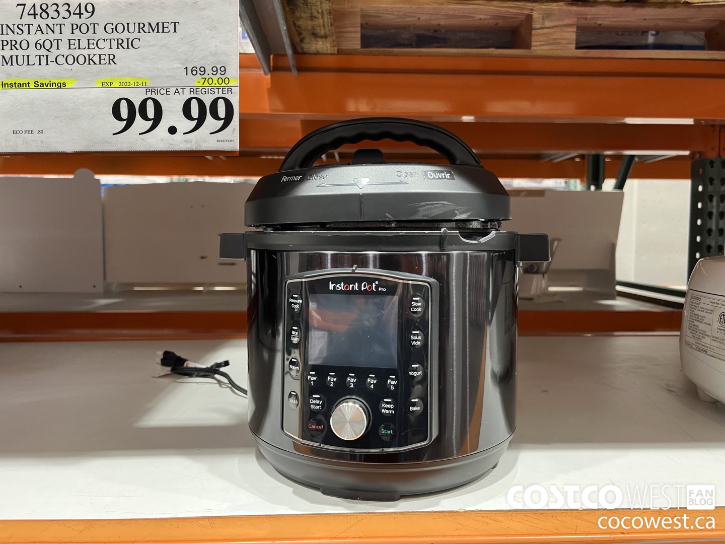 7483349 INSTANT POT GOURMET PRO 6QT ELECTRIC MULTI-COOKER ($70.00 INSTANT SAVINGS EXPIRES ON 2022-12-11) $99.99