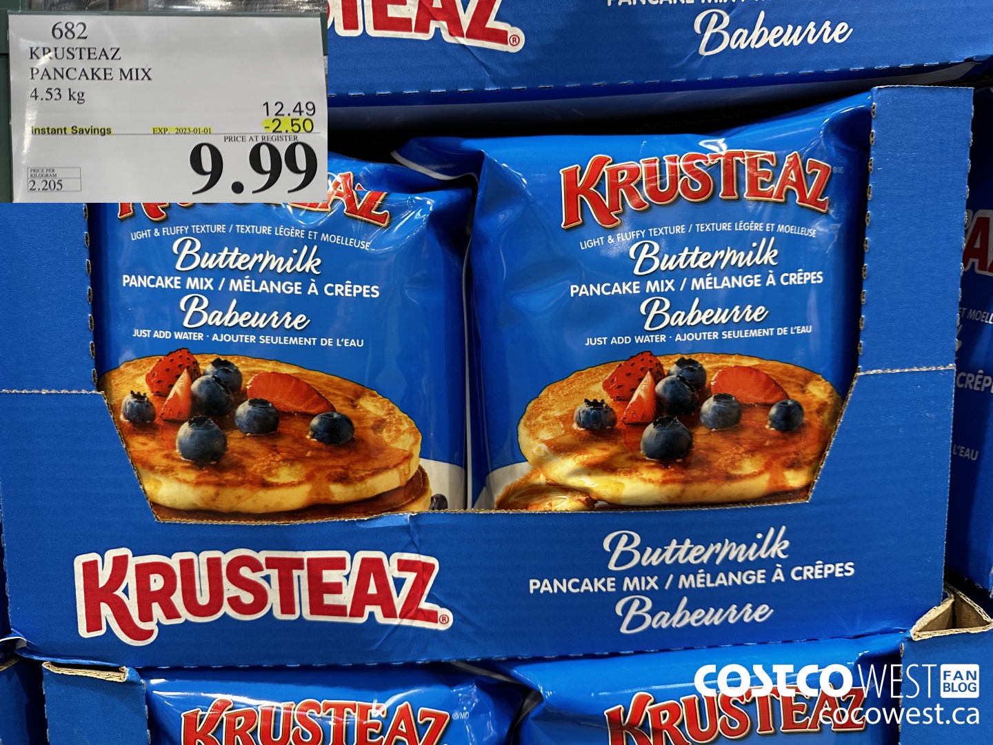 682 KRUSTEAZ PANCAKE MIX 4.53 kg ($2.50 INSTANT SAVINGS EXPIRES ON 2023-01-01) $9.99