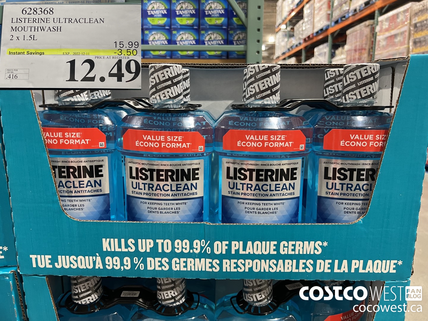 628368 LISTERINE ULTRACLEAN MOUTHWASH 2 X 1.5L ($3.50 INSTANT SAVINGS EXPIRES ON 2022-12-11) $12.49