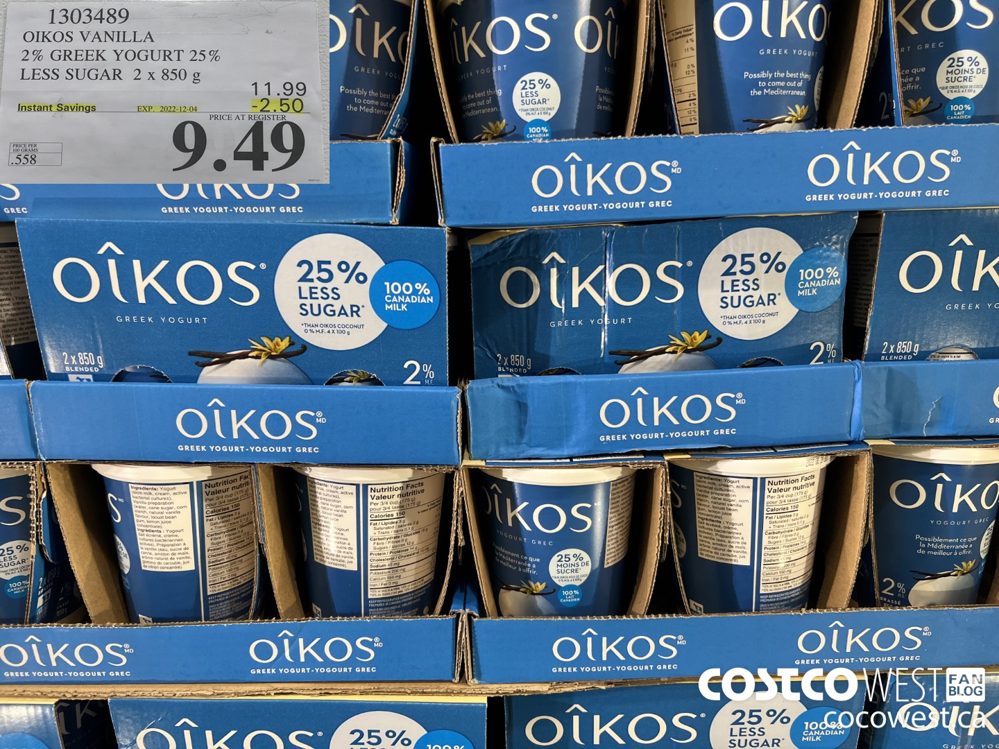 1303489 OIKOS VANILLA 2 % GREEK YOGURT 25% LESS SUGAR 2 x 850 g ($2.50 INSTANT SAVINGS EXPIRES ON 2022-12-04) $9.49