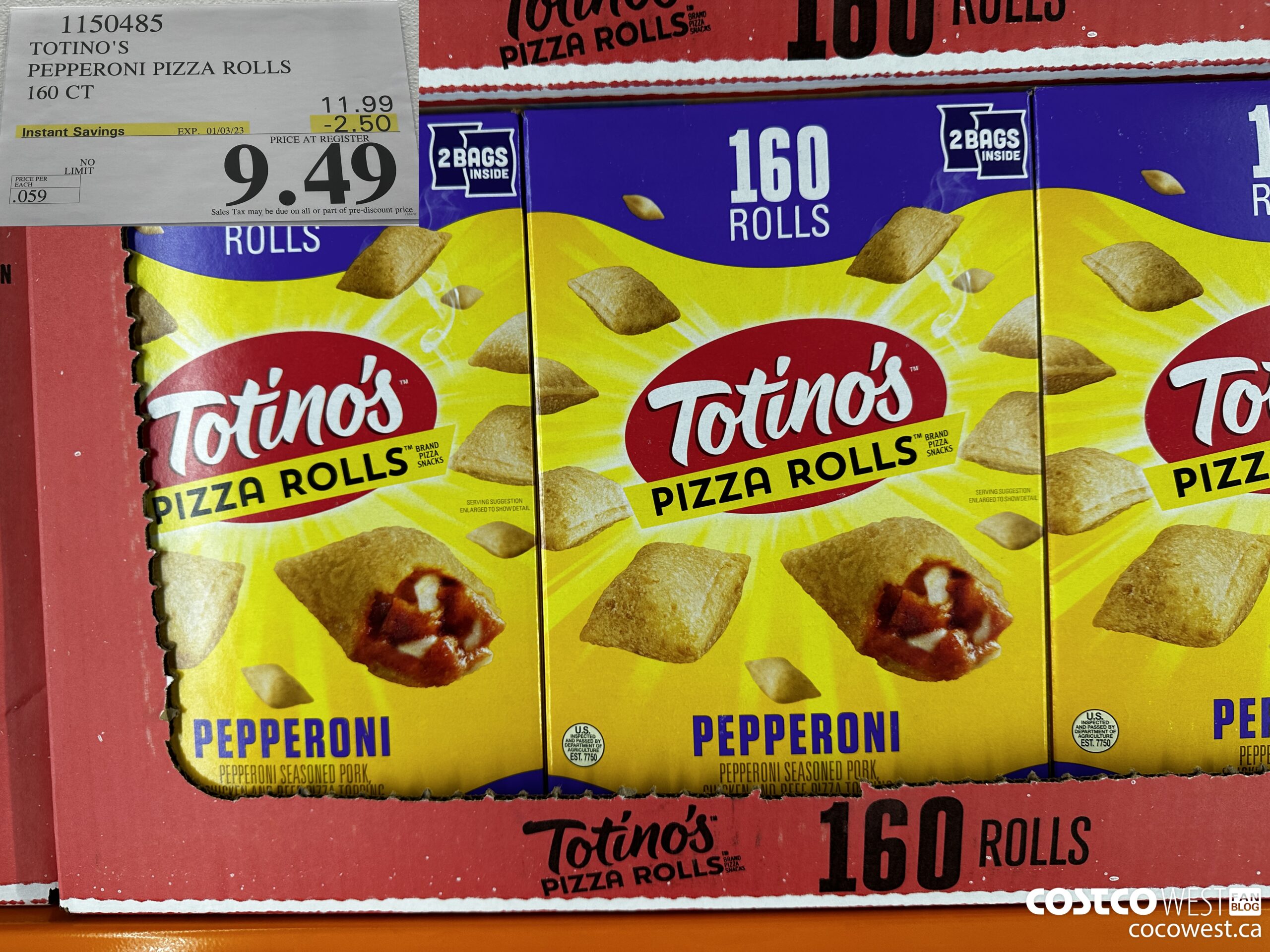 1150485 TOTINO'S PEPPERONI PIZZA ROLLS 160 CT ($2.50 INSTANT SAVINGS EXPIRES ON 2023-01-03) $9.49