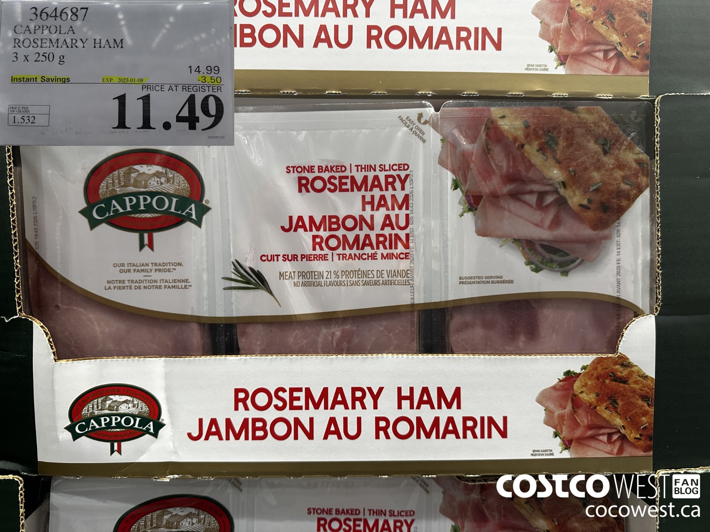 364687 CAPPOLA ROSEMARY HAM 3 x 250 g ($3.50 INSTANT SAVINGS EXPIRES ON 2023-01-08) $11.49