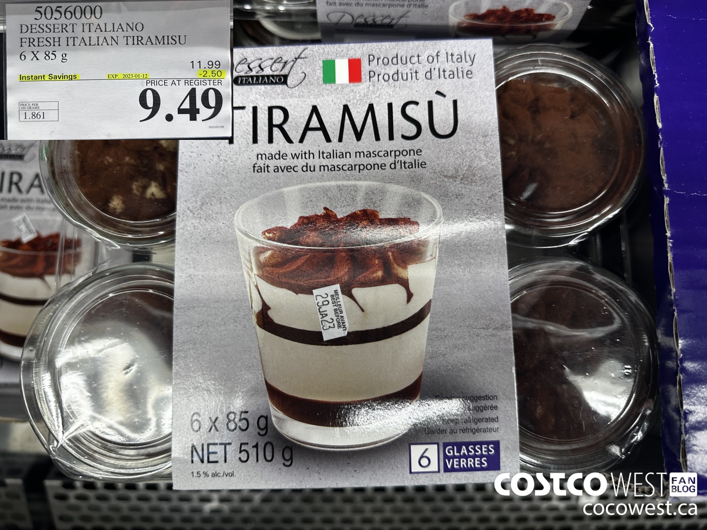 5056000 PREMIUM DESSERTS FRESH ITALIAN TIRAMISU 6 X 85 g ($2.50 INSTANT SAVINGS EXPIRES ON 2023-01-12) $9.49