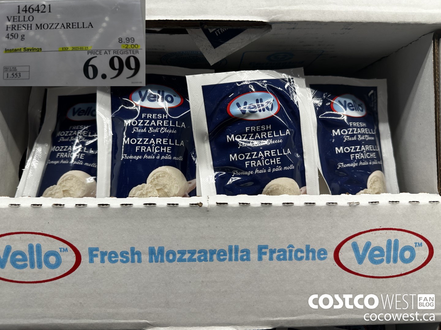 146421 VELLO FRESH MOZZARELLA 450 G ($2.00 INSTANT SAVINGS EXPIRES ON 2023-01-15) $6.99