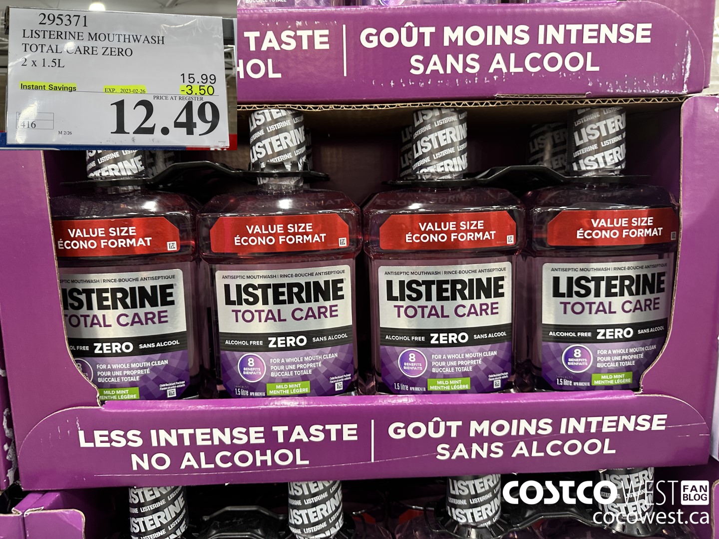 295371 LISTERINE MOUTHWASH TOTAL CARE ZERO 2 X 1.5L ($3.50 INSTANT SAVINGS EXPIRES ON 2023-02-26) $12.49