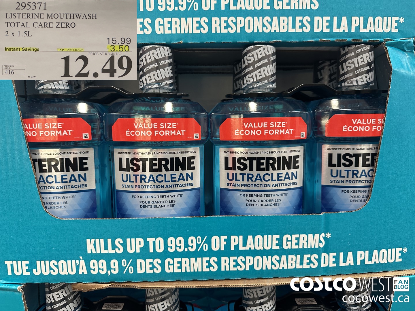 295371 LISTERINE MOUTHWASH TOTAL CARE ZERO 2 X 1.5L ($3.50 INSTANT SAVINGS EXPIRES ON 2023-02-26) $12.49